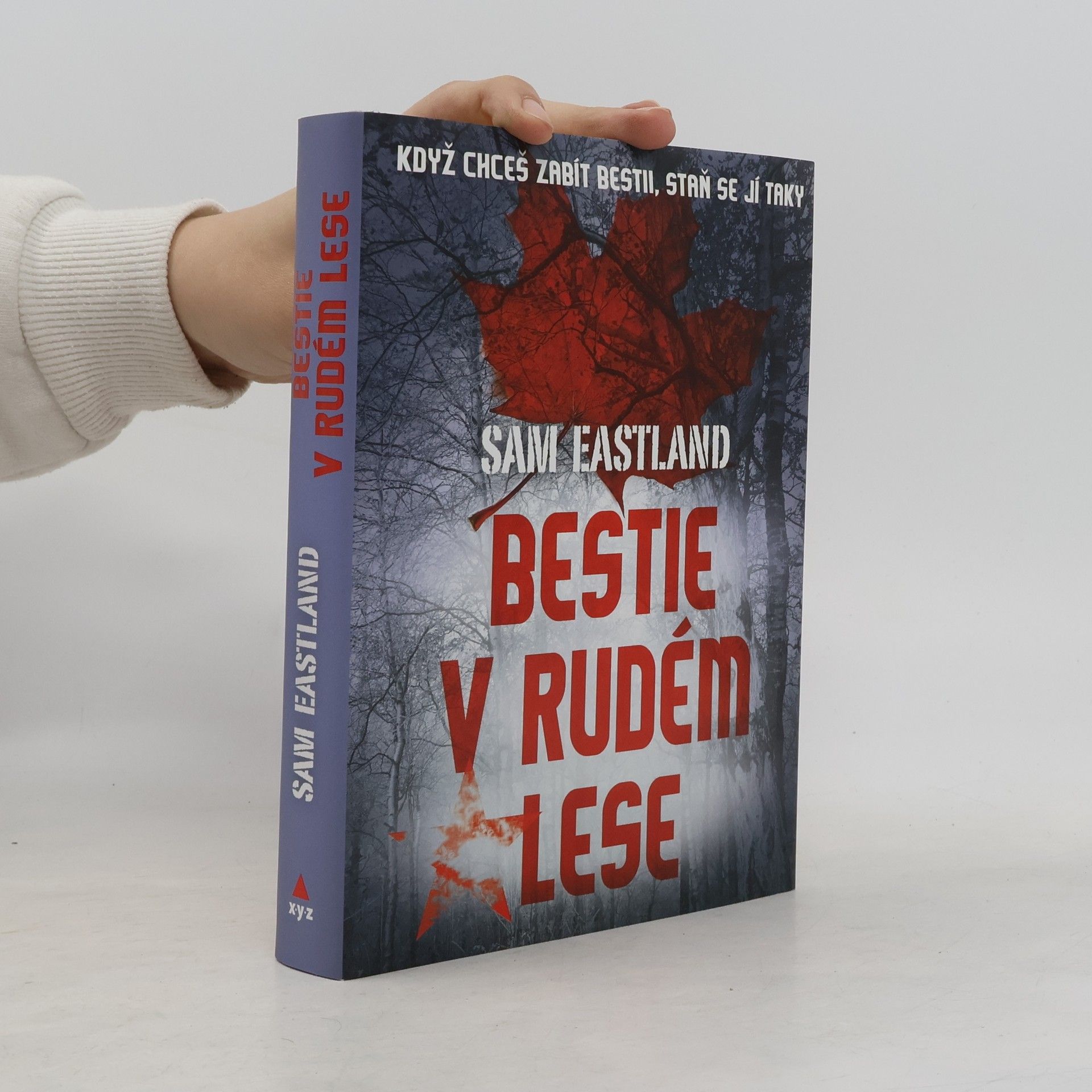 Sam Eastland Bestie v Rudém lese
