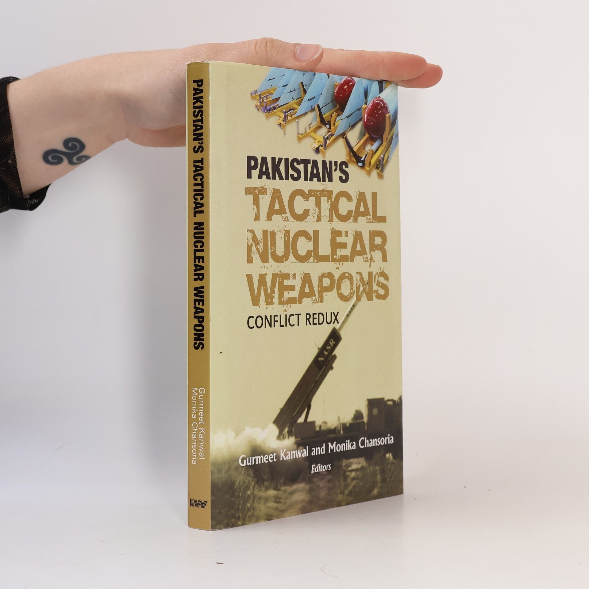 Gurmeet Kanwal Pakistan's Tactical Nuclear Weapons