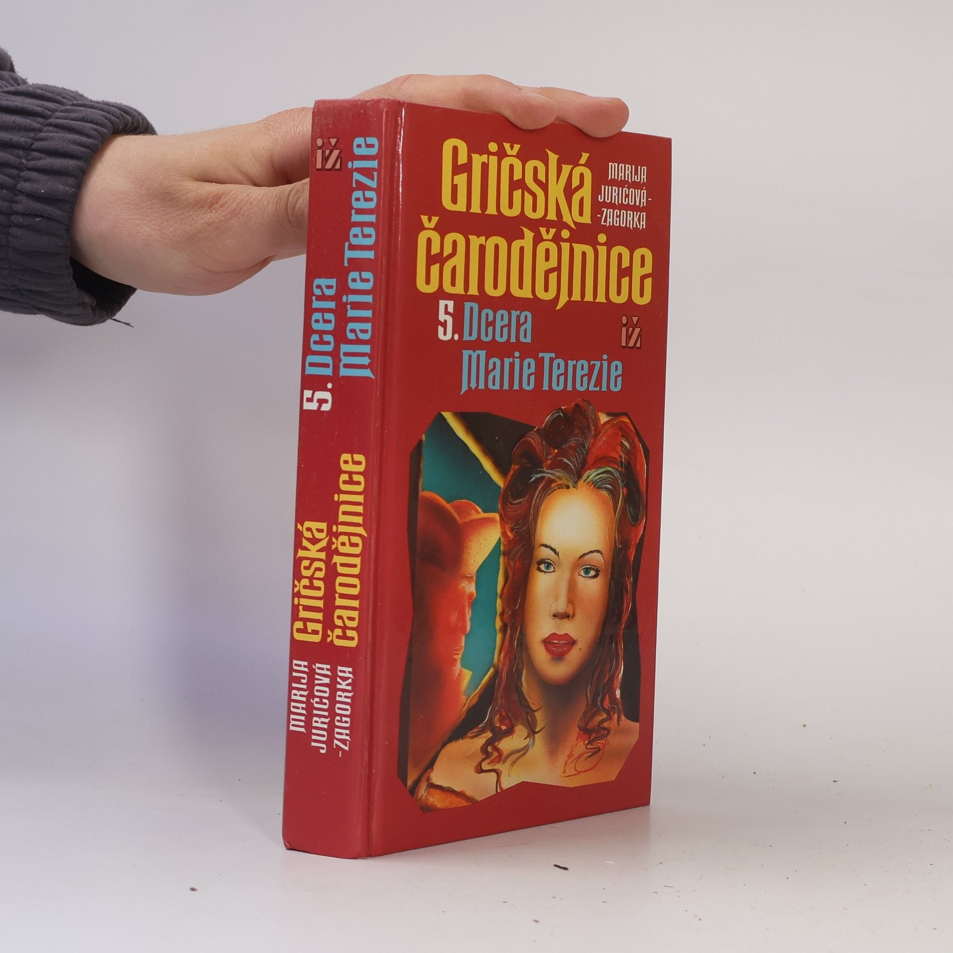 Marija Jurić Zagorka Gričská čarodějnice 4. Sokyně Marie Terezie