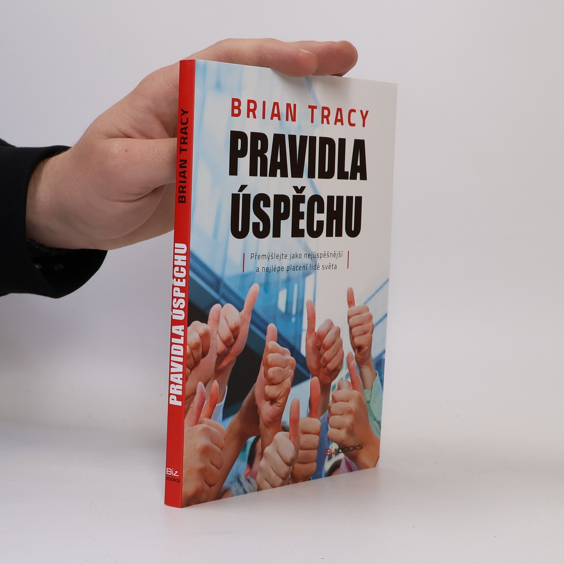 Brian Tracy Pravidla úspěchu