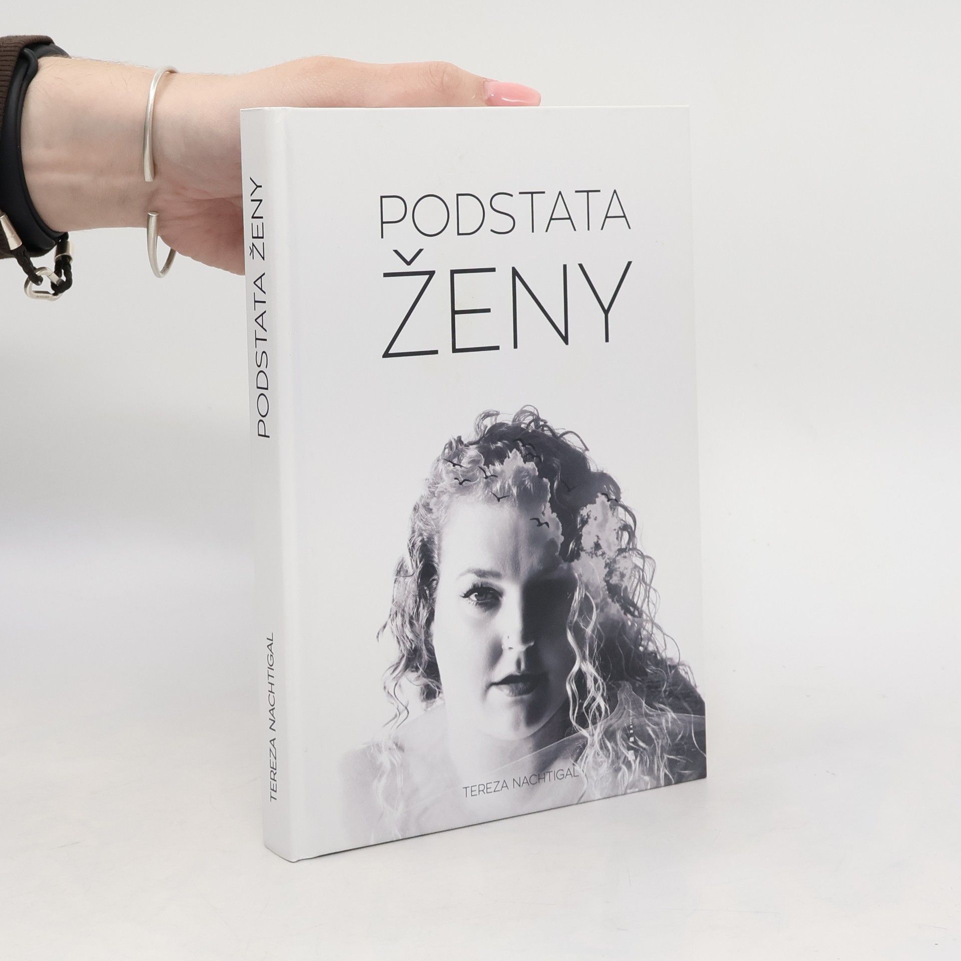 Tereza Nachtigal Podstata ženy