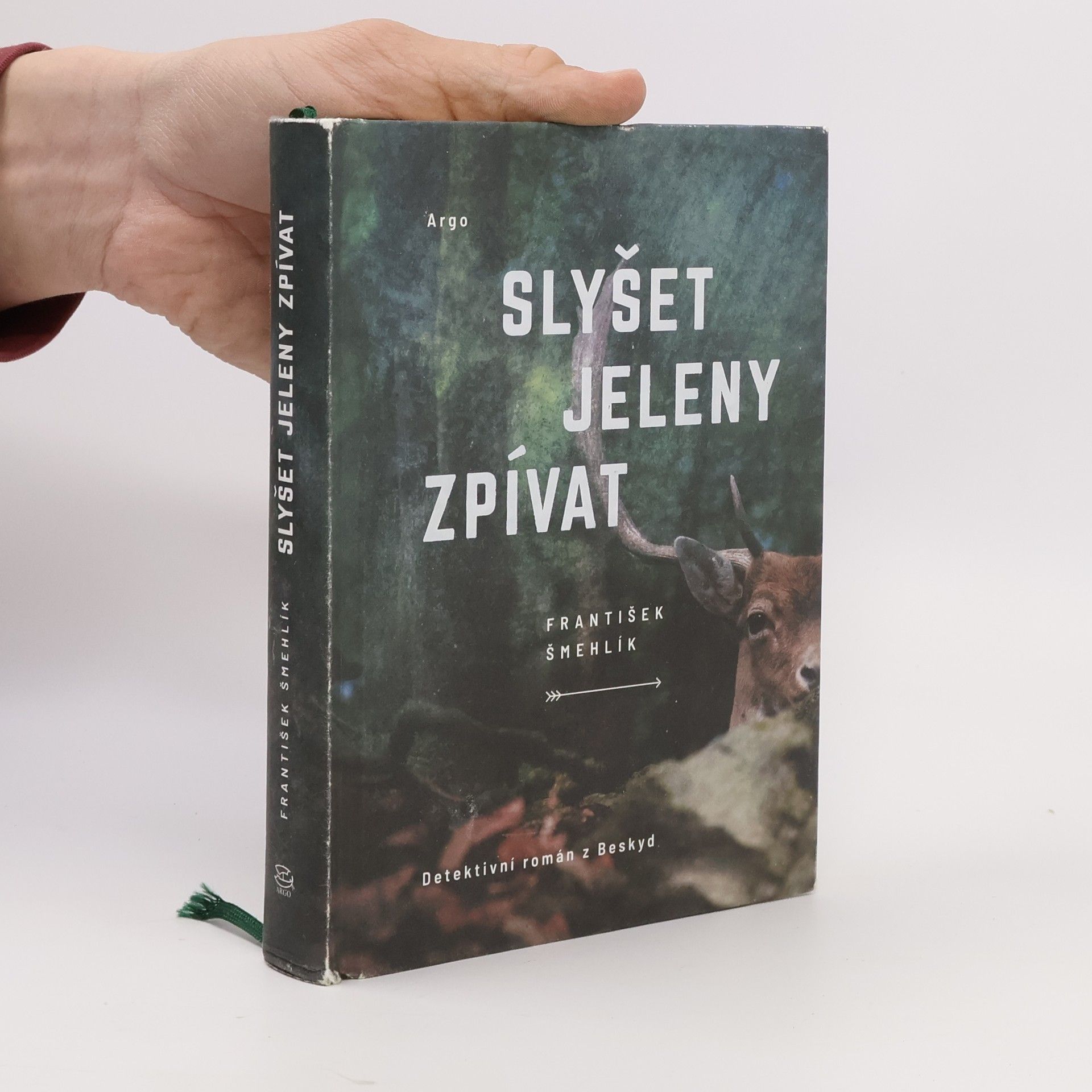 František Šmehlík Slyšet jeleny zpívat