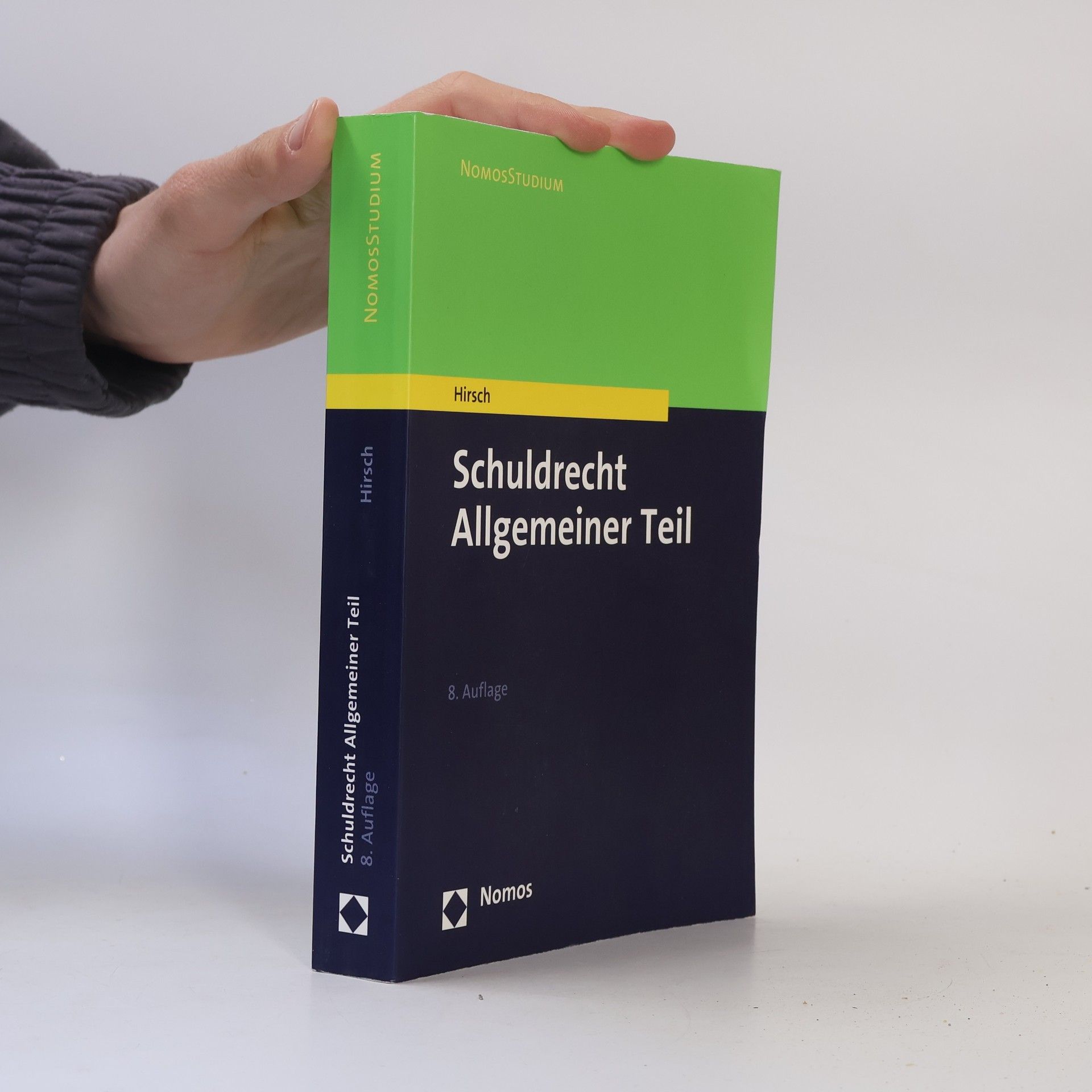 Christoph Hirsch Schuldrecht, Allgemeiner Teil - 8. Auflage