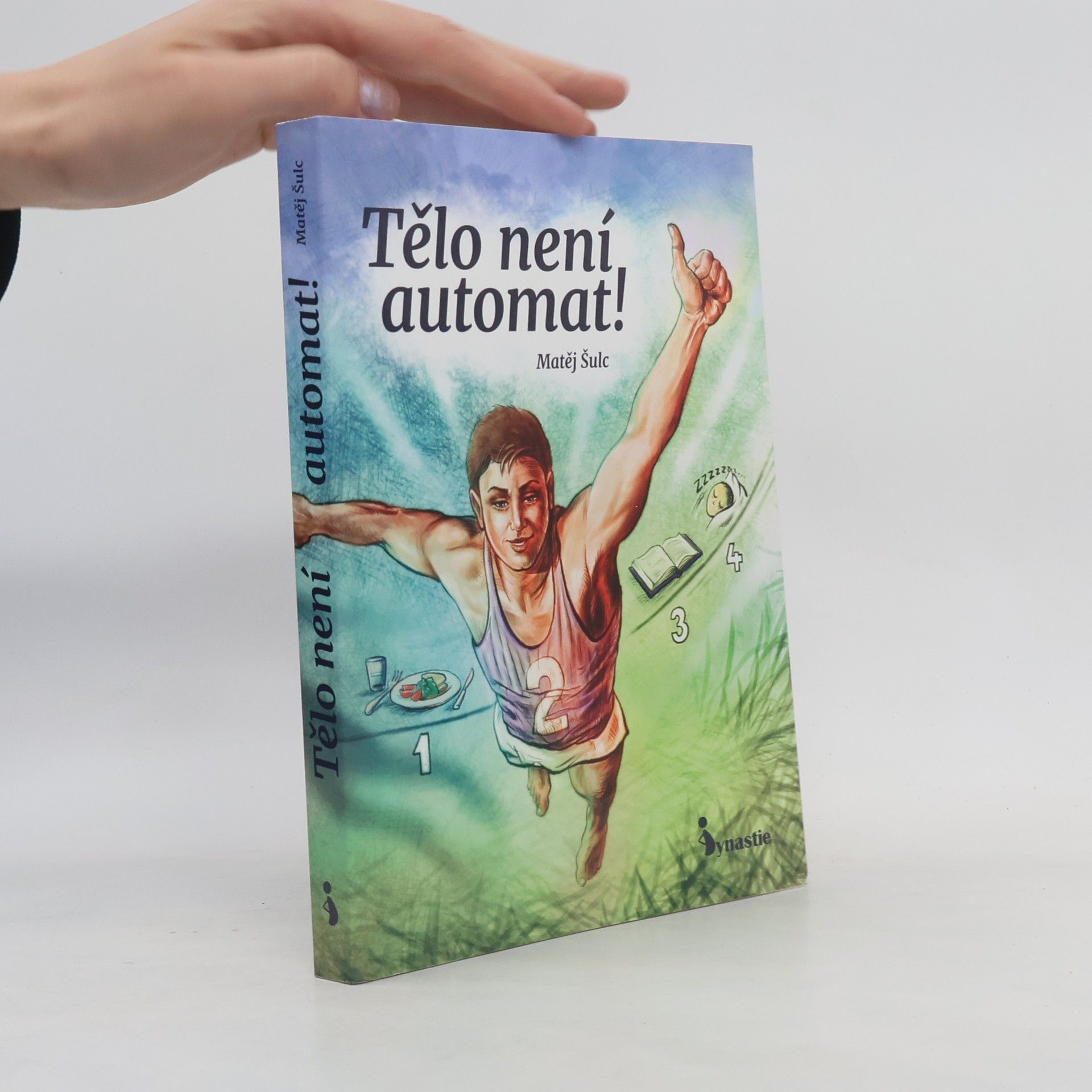Tělo není automat!