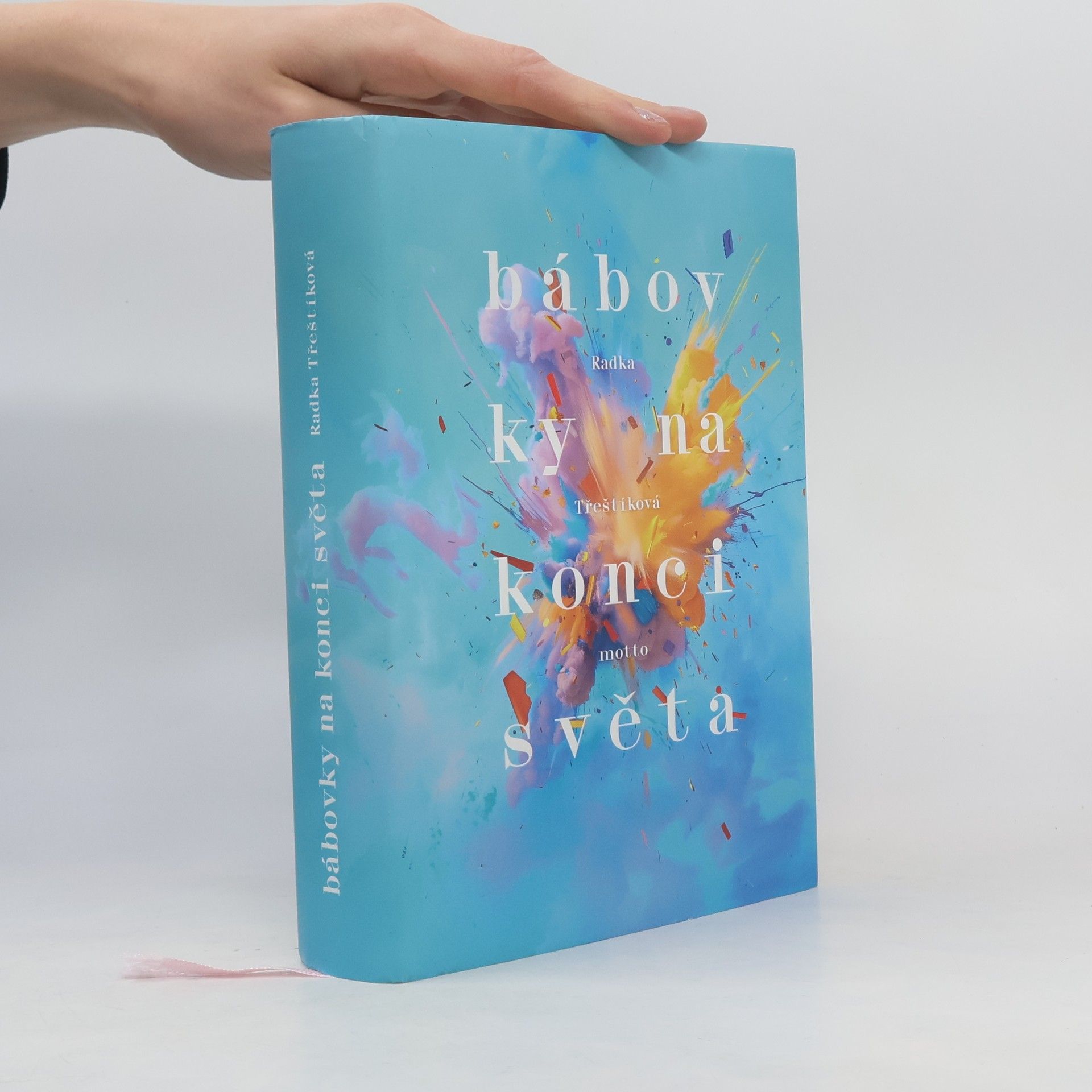 Radka Třeštíková Bábovky na konci světa