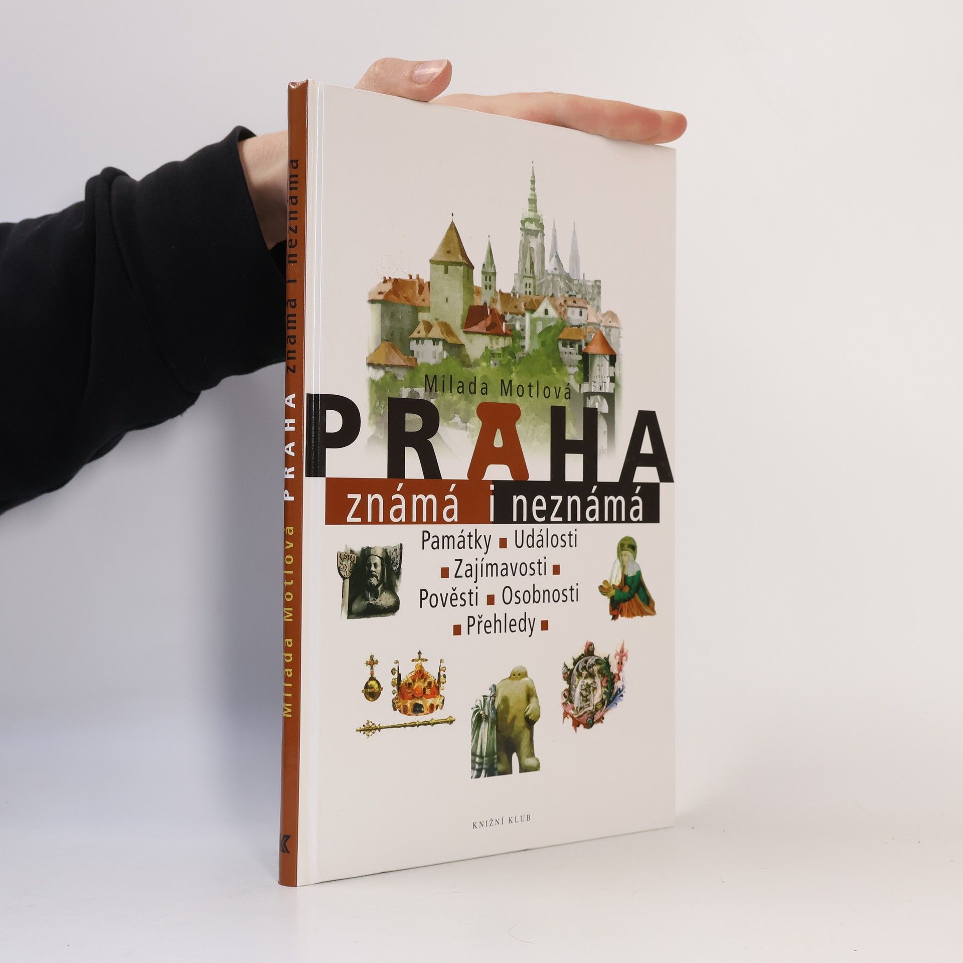 Milada Motlová Praha známá i neznámá