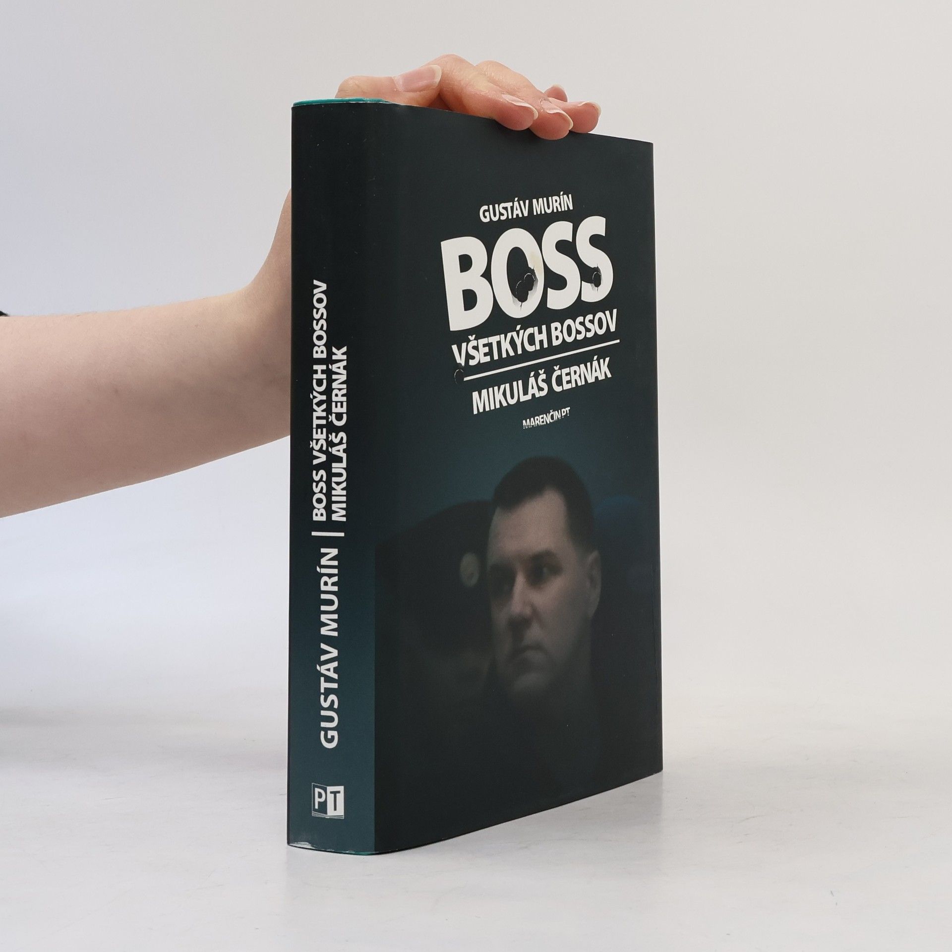 Gustáv Murín Boss všetkých bossov. Mikuláš Černák