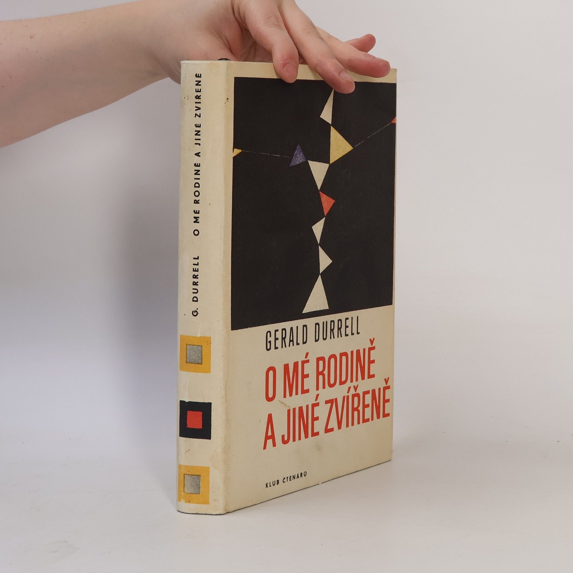 Gerald Durrell O mé rodině a jiné zvířeně