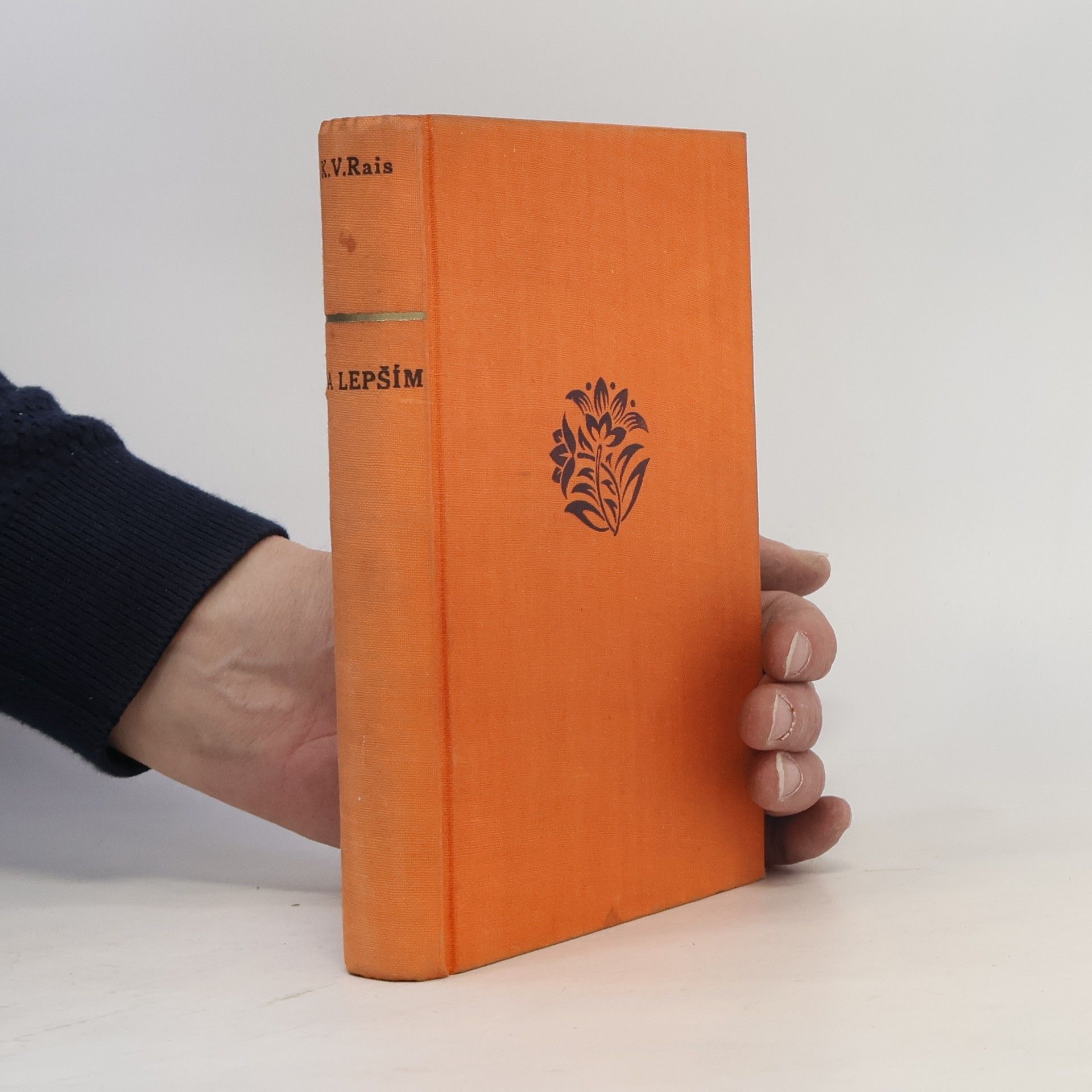 Karel Václav Rais Na lepším