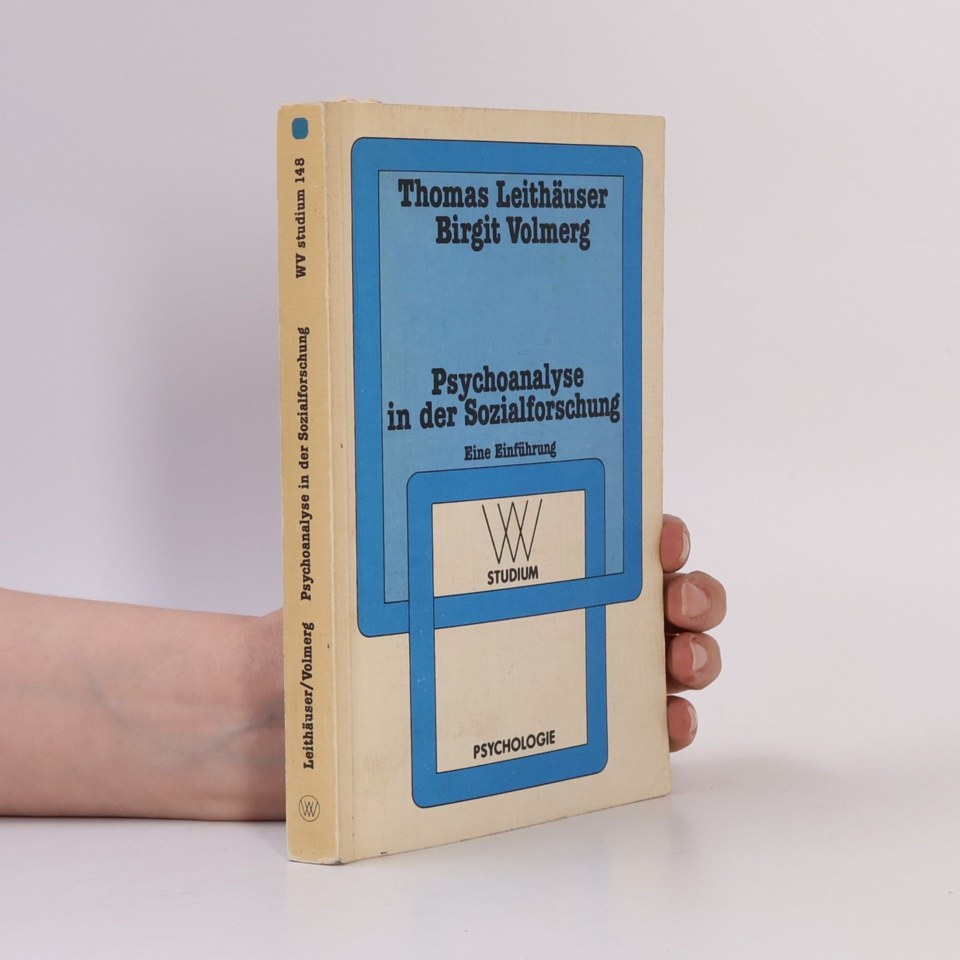Thomas Leithäuser WV Studium - 148: Psychoanalyse in der Sozialforschung