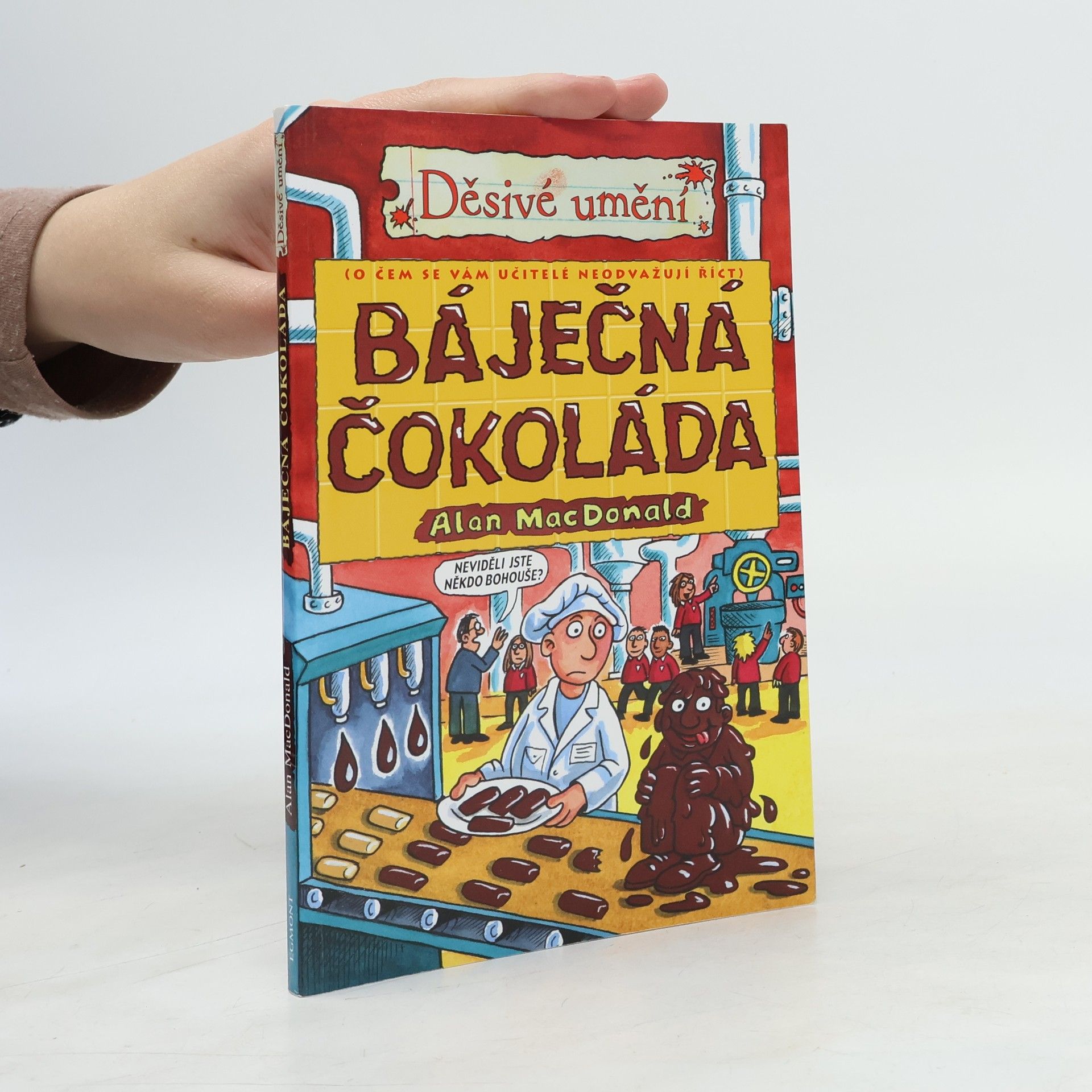 Alan MacDonald Báječná čokoláda