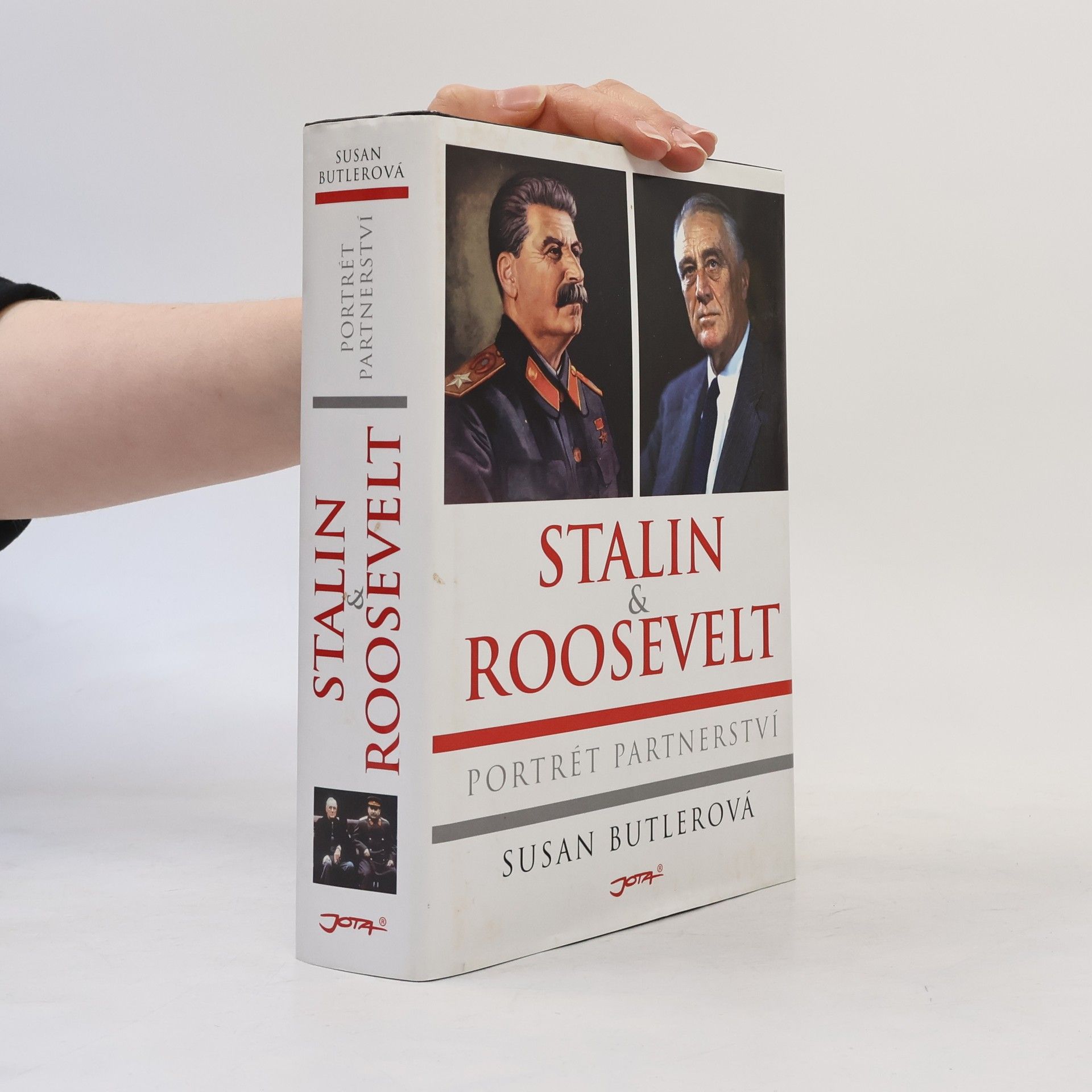 Susan Butler Stalin & Roosevelt. Portrét partnerství