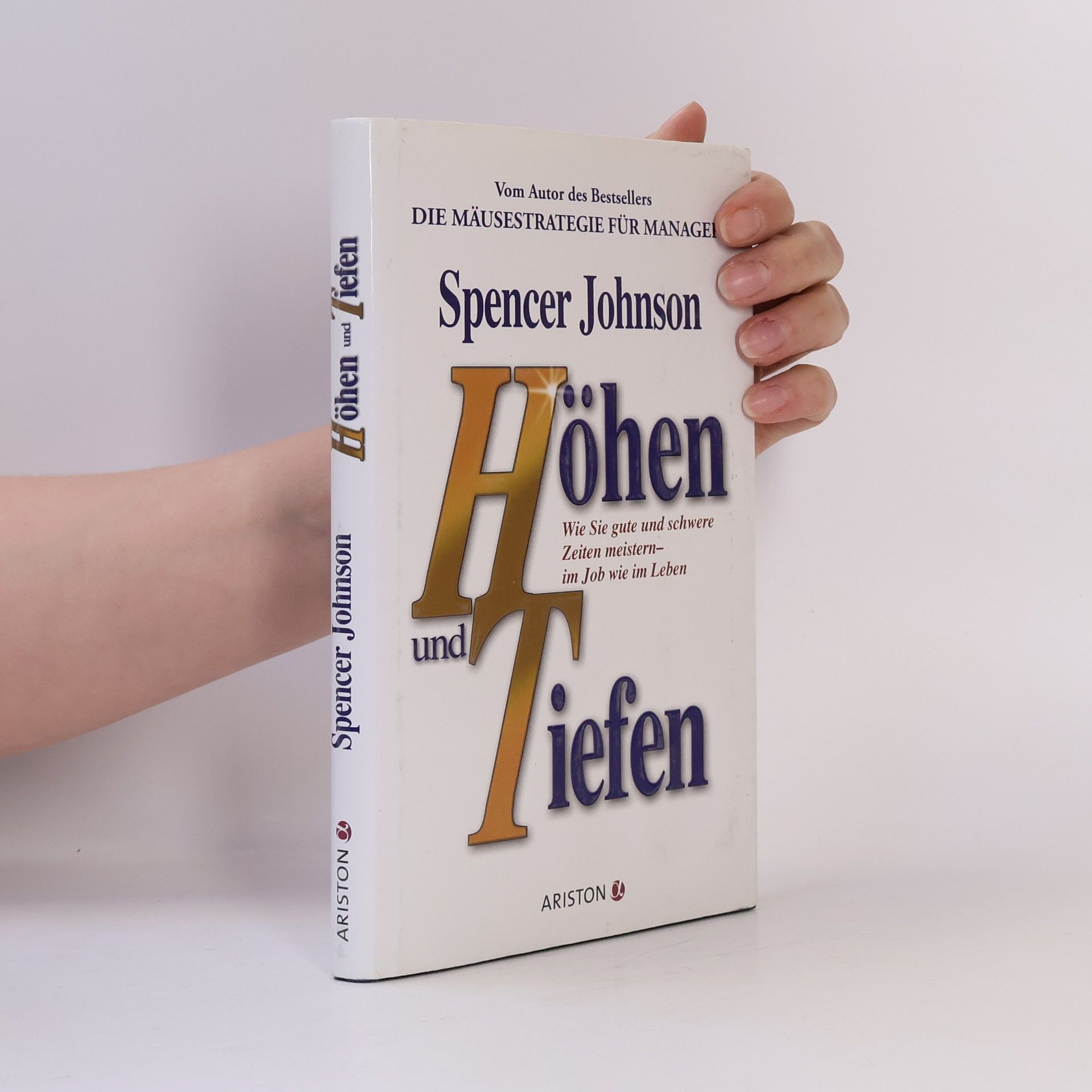 Spencer Johnson Höhen und Tiefen