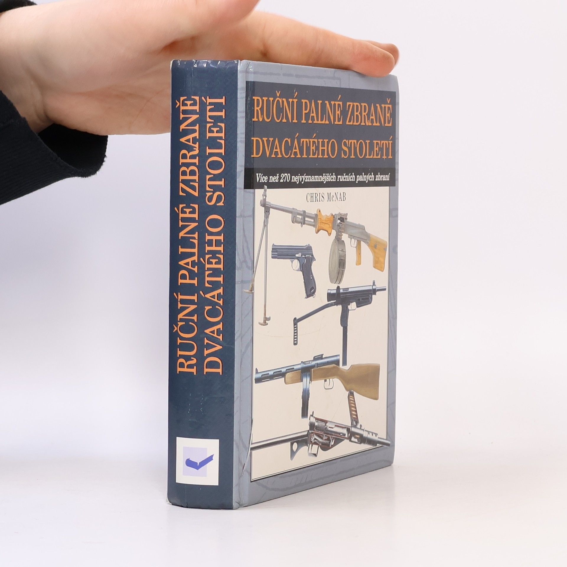 Petr Tůma Ruční palné zbraně dvacátého století
