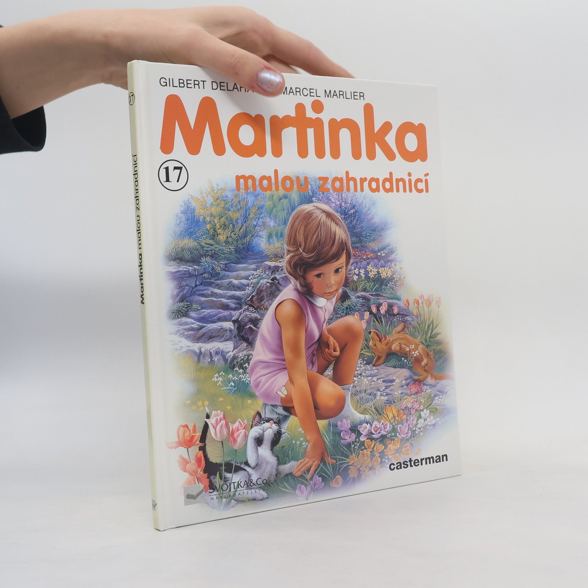 Gilbert Delahaye Martinka malou zahradnicí