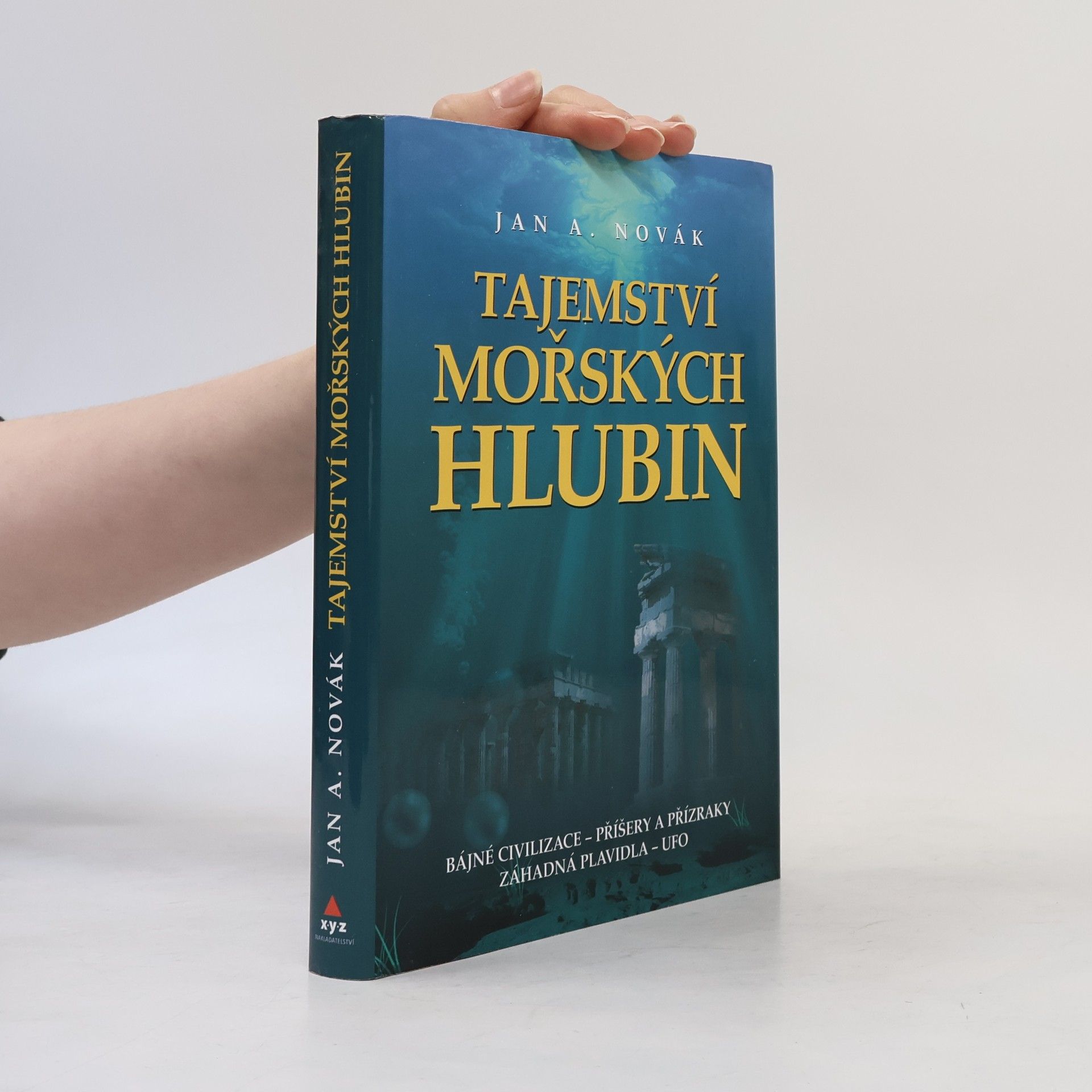 Jan A. Novák Tajemství mořských hlubin