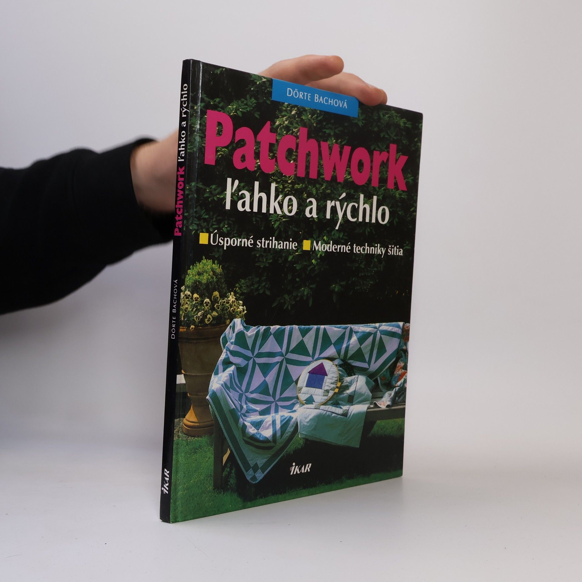 Dörte Bach Patchwork ľahko a rýchlo