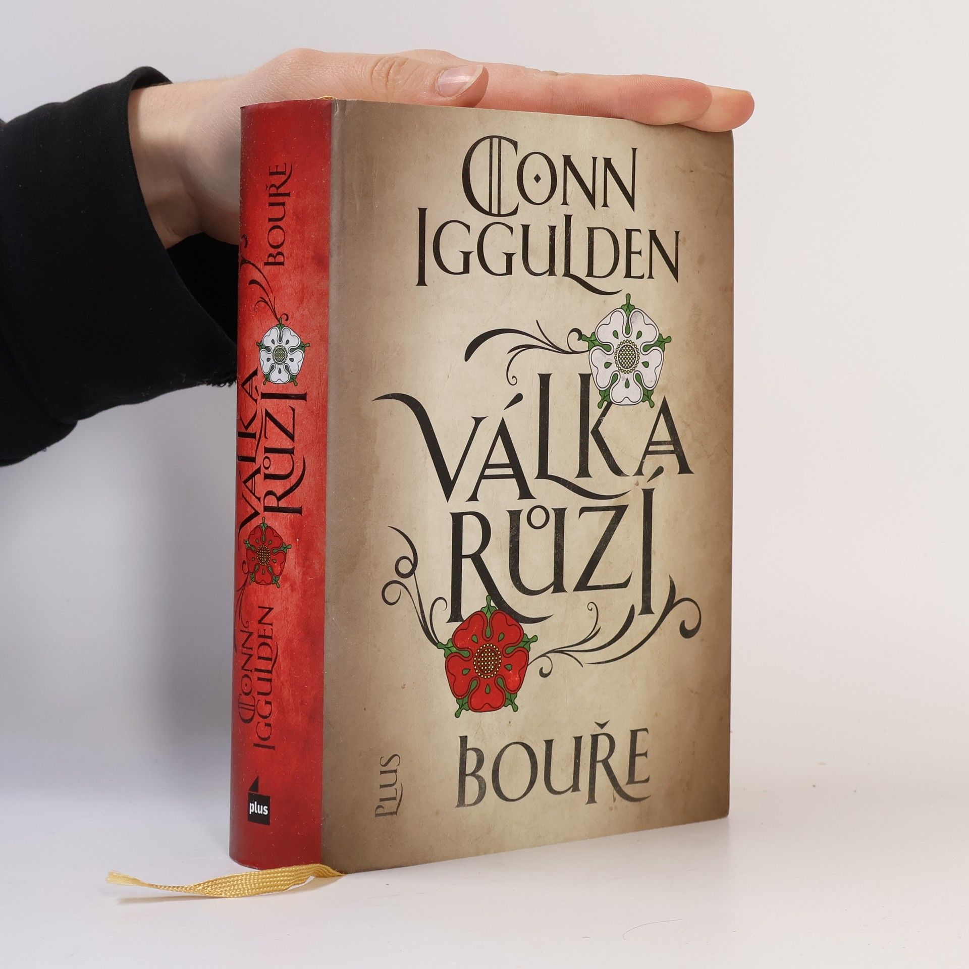 Conn Iggulden Válka Růží : Bouře