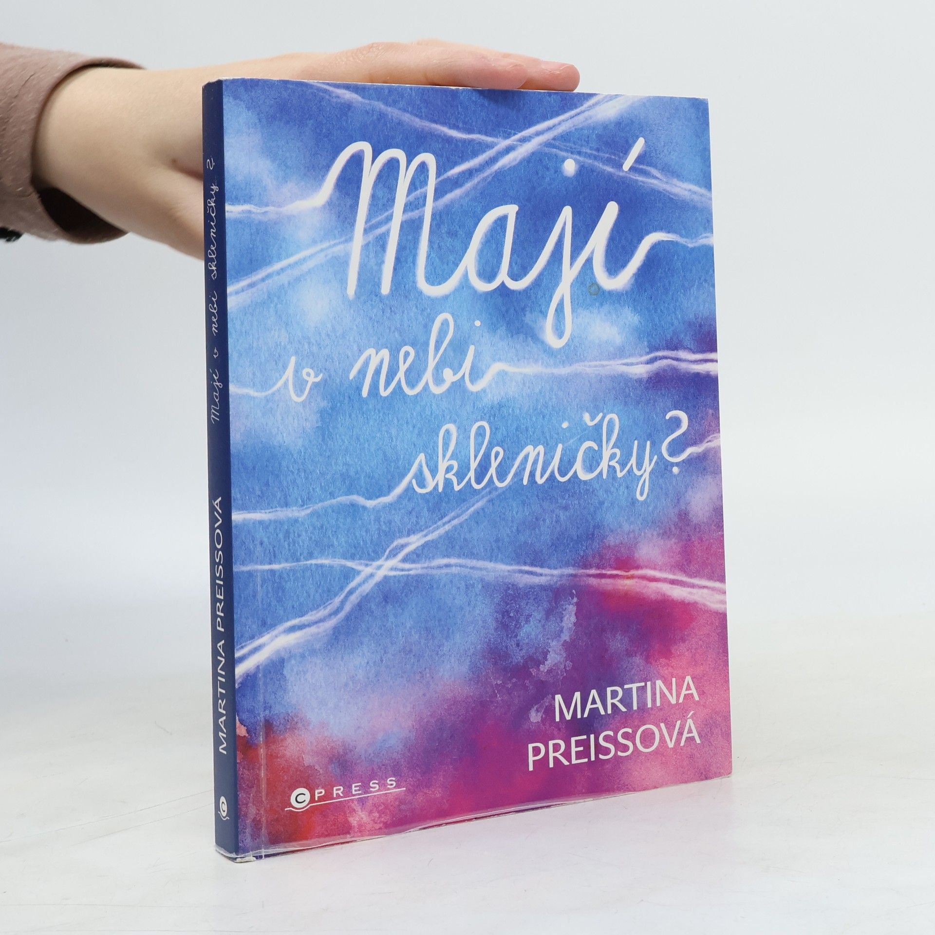 Martina Preissová Mají v nebi skleničky?