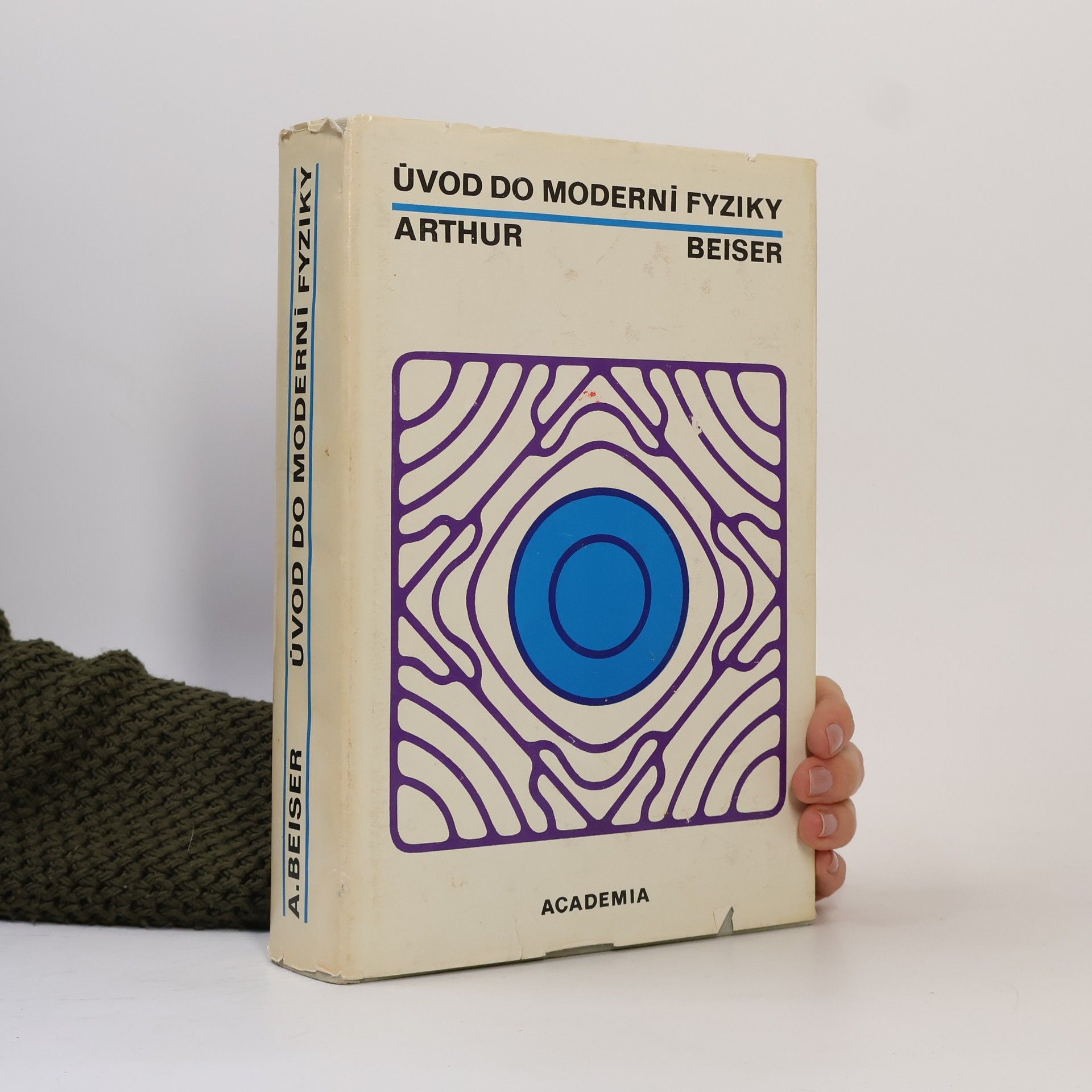Arthur Beiser Úvod do moderní fyziky