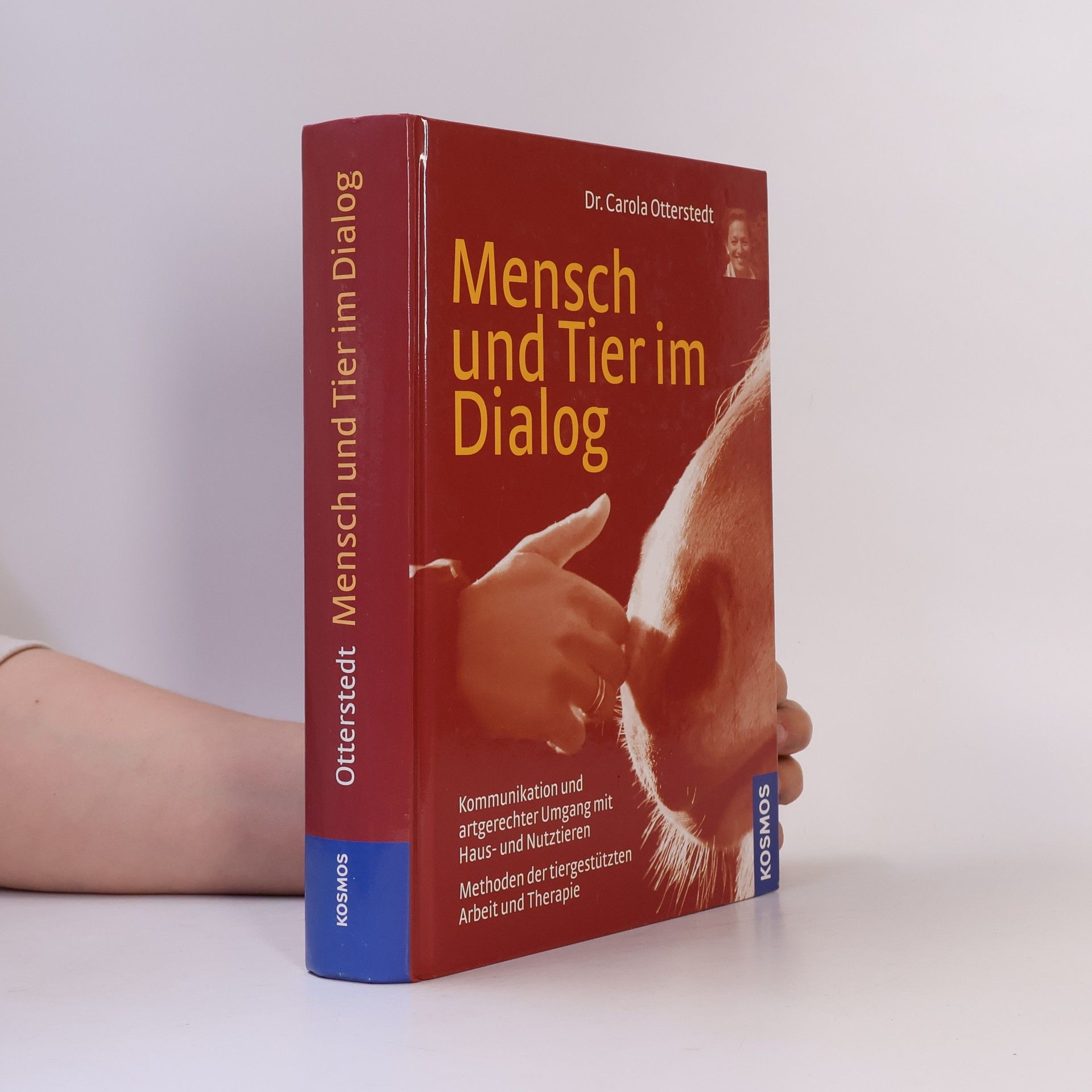 Dr. Carola Otterstedt Mensch und Tier im Dialog