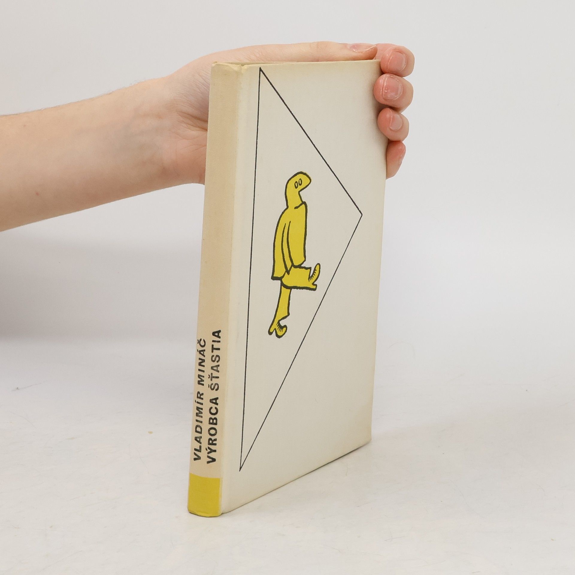 Vladimír Mináč Výrobca šťastia