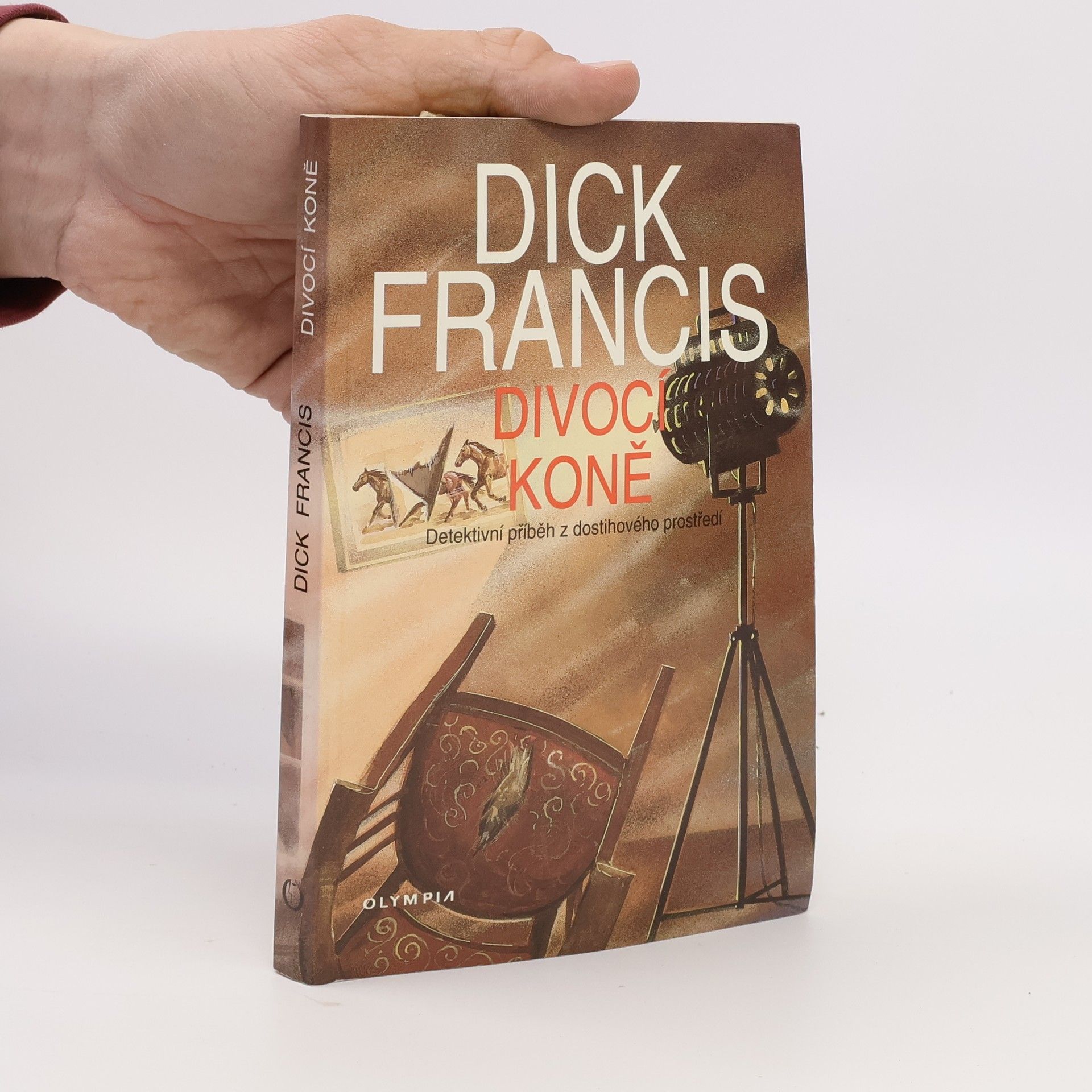 Dick Francis Divocí koně