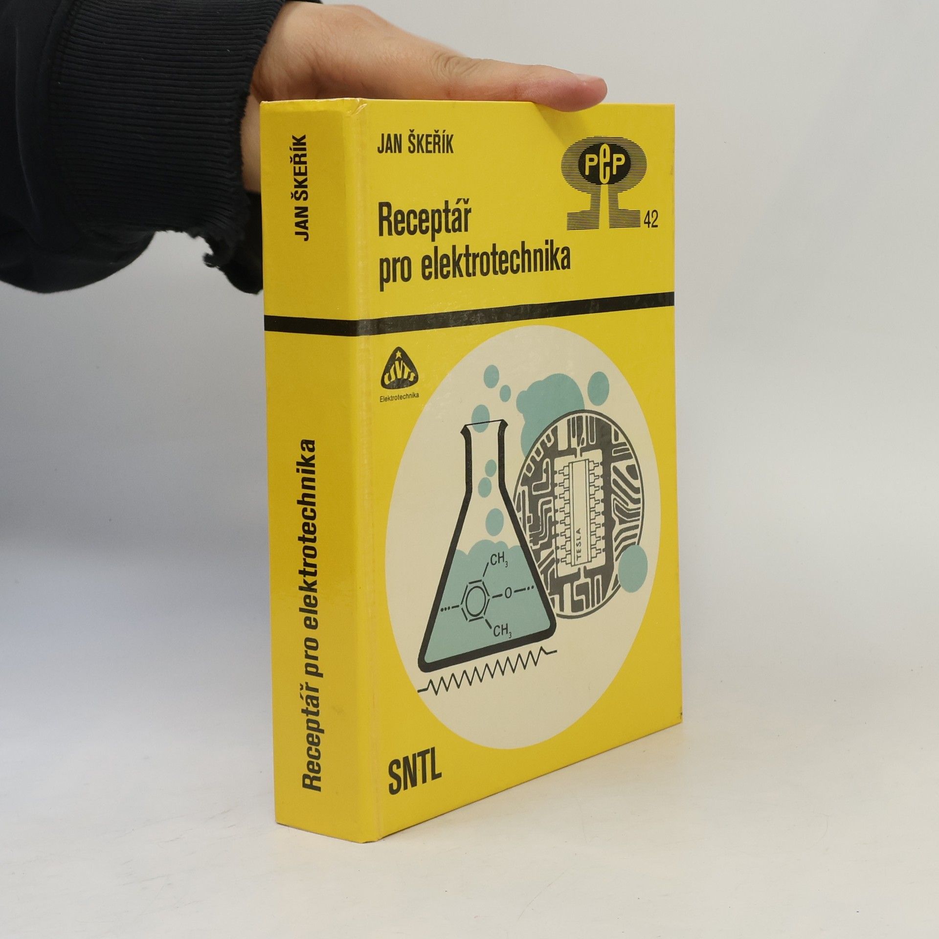 Jan Škeřík Receptář pro elektrotechnika. Svazek 42
