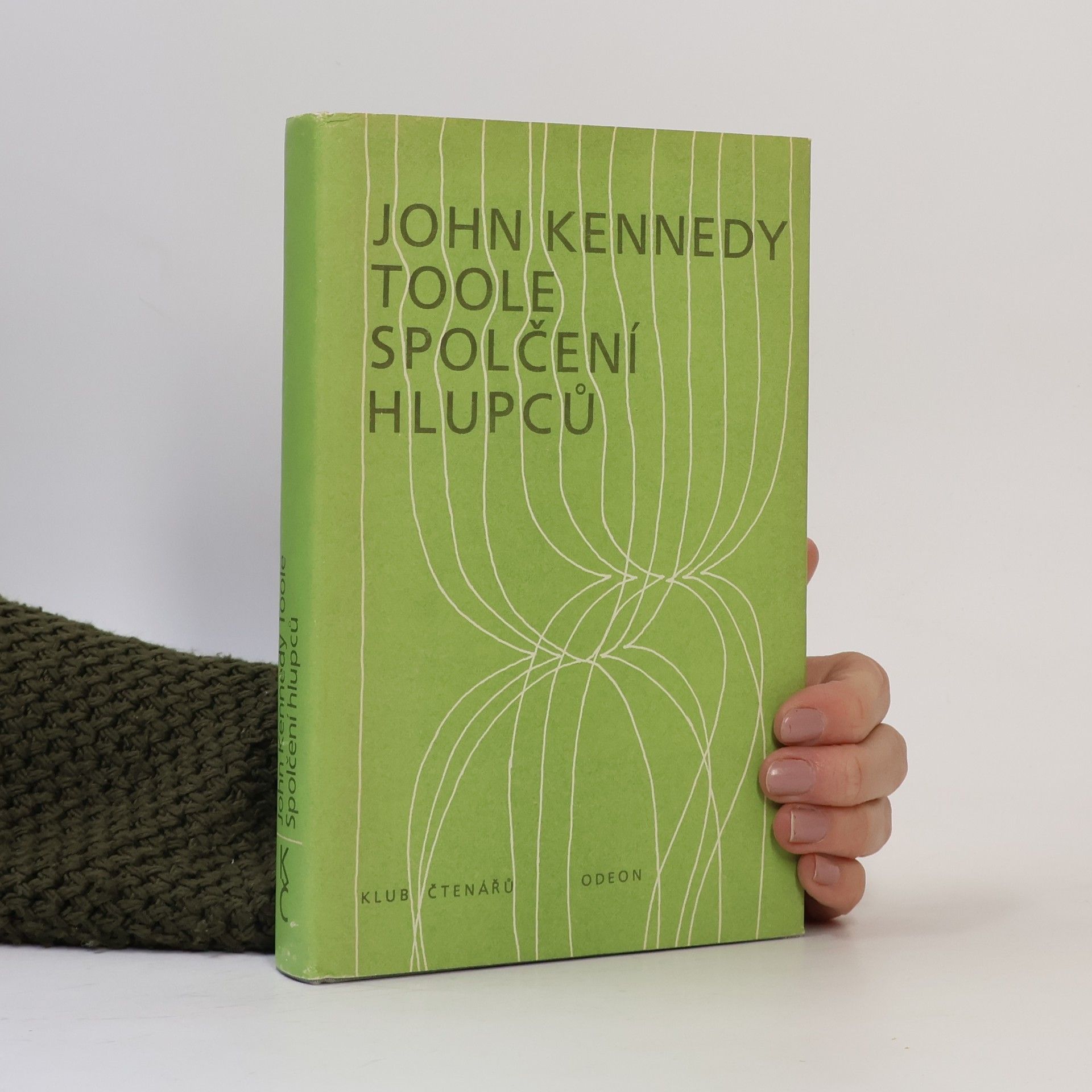 John Kennedy Toole Spolčení hlupců