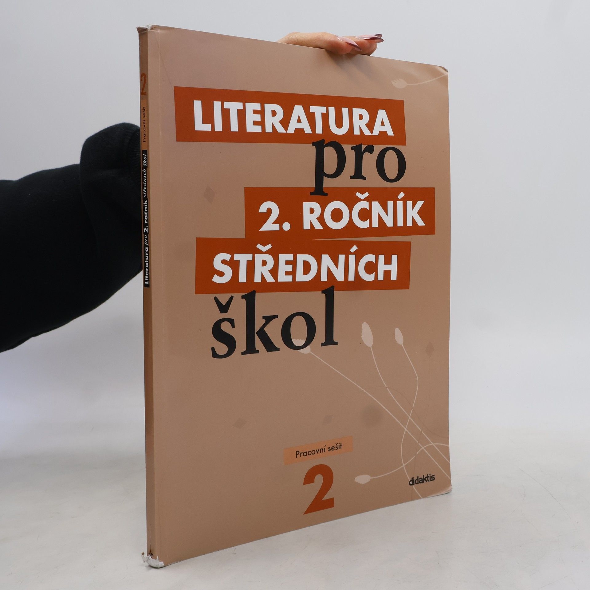 Kolektiv autorů Literatura pro 2. ročník středních škol. Pracovní sešit
