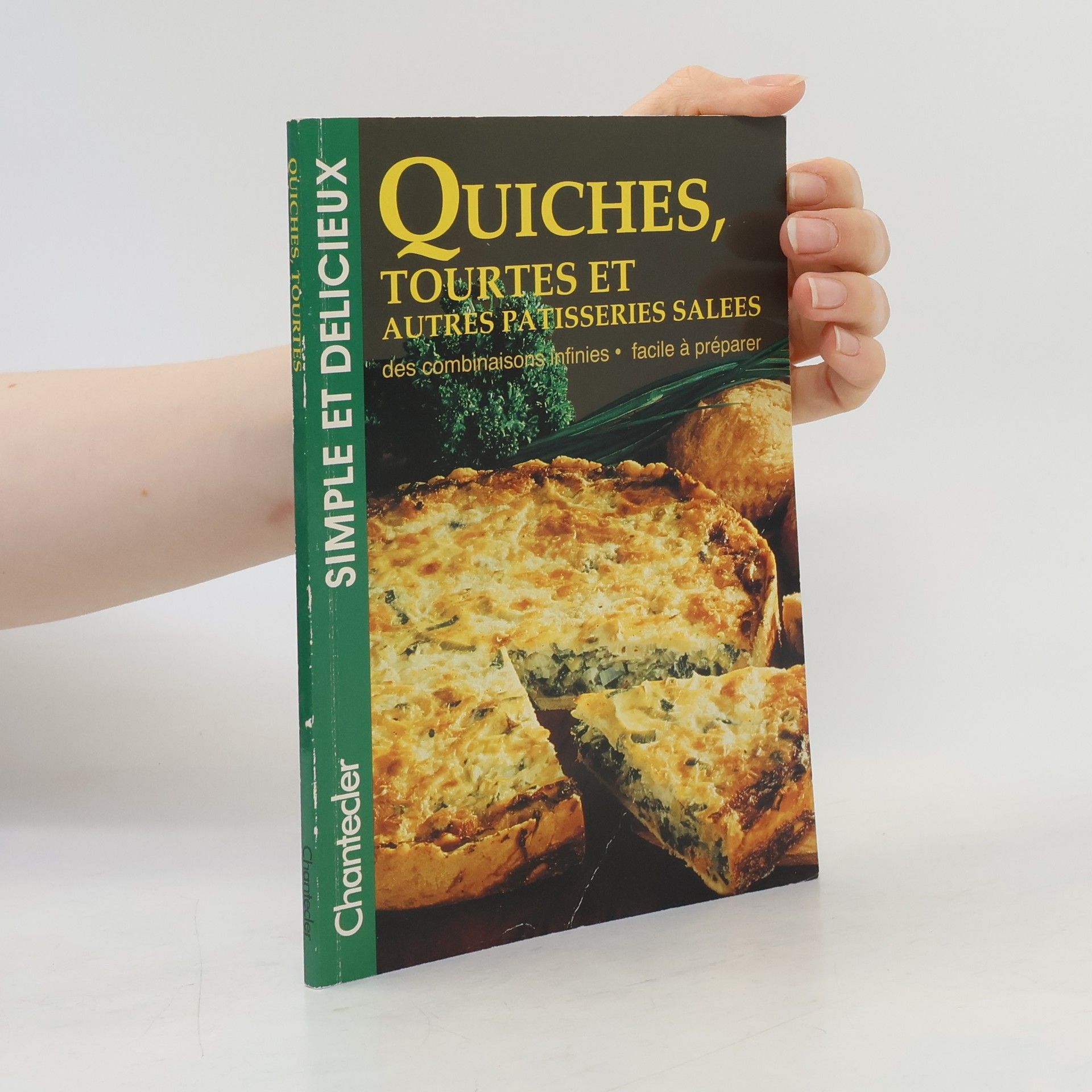Various authors Quiches, tourtes et autres