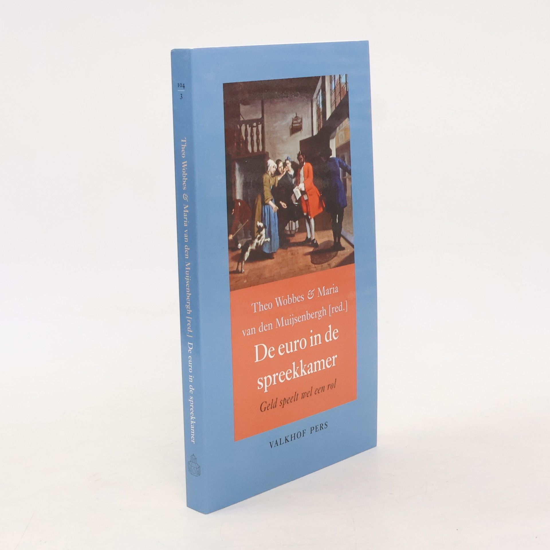 Maria van den Muijsenbergh Annalen van het Thijmgenootschap - 104.3: De euro in de spreekkamer