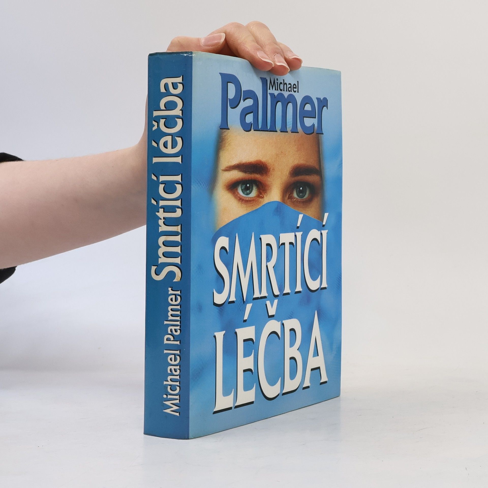 Michael Palmer Smrtící léčba