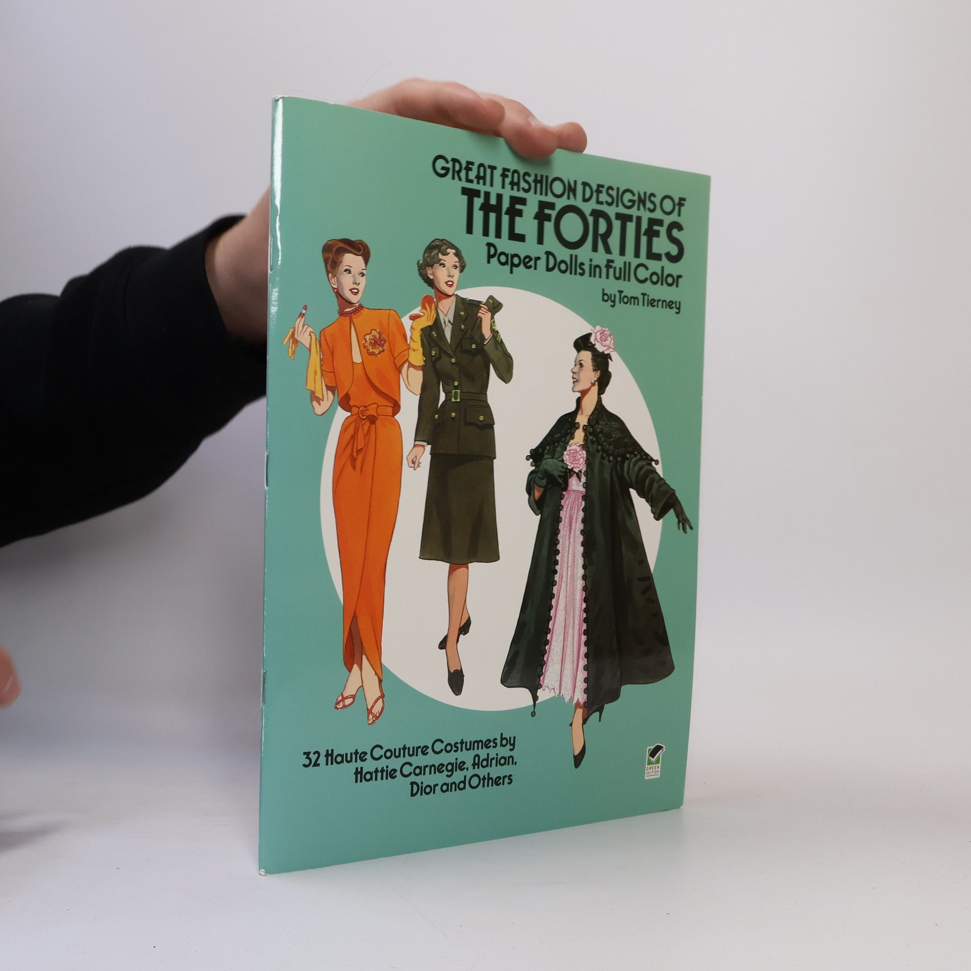 Tom Tierney Great Fashion Designs of the Forties Paper Dolls
