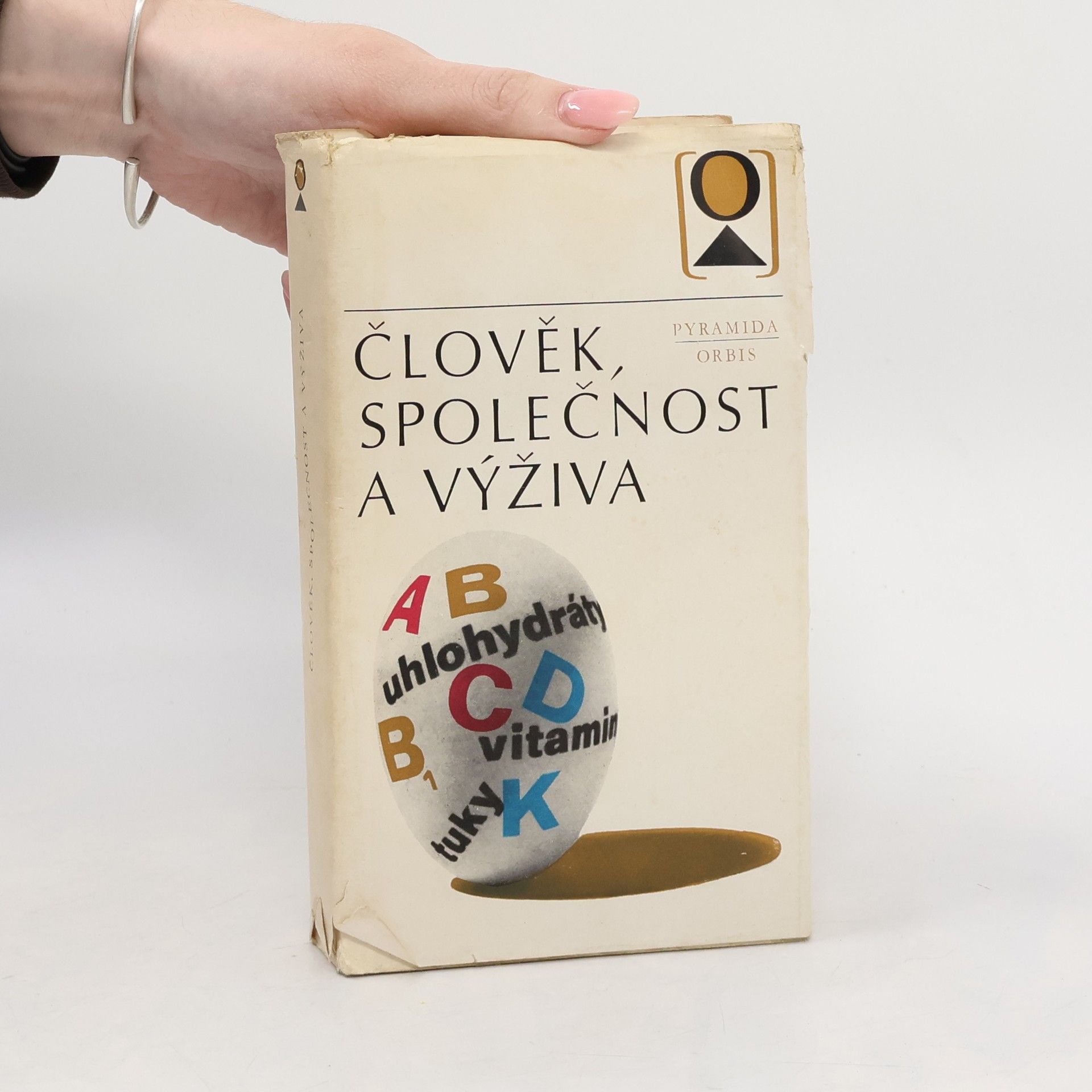 Various authors Člověk, společnost a výživa