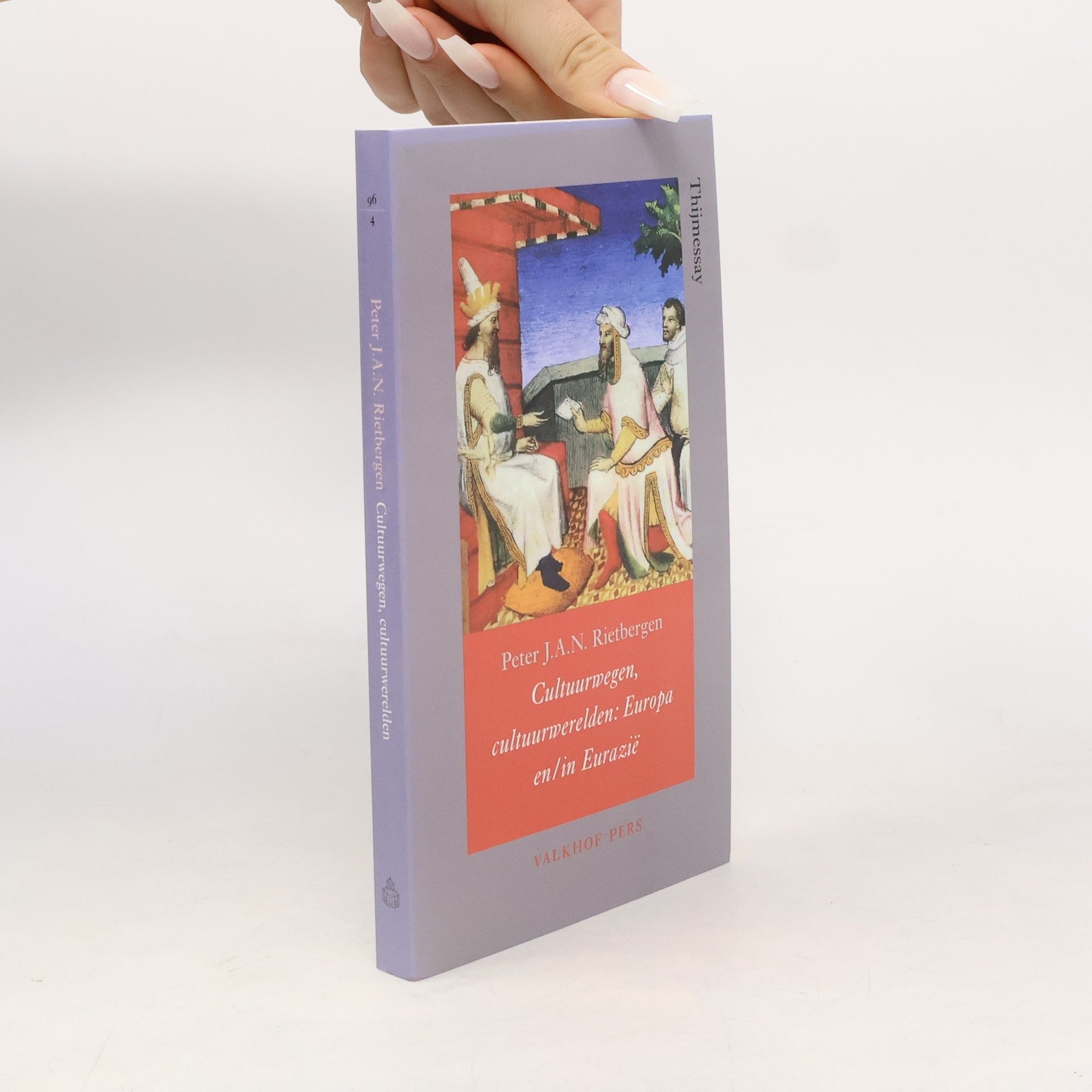 Peter J. A. N. Rietbergen Cultuurwegen, cultuurwerelden