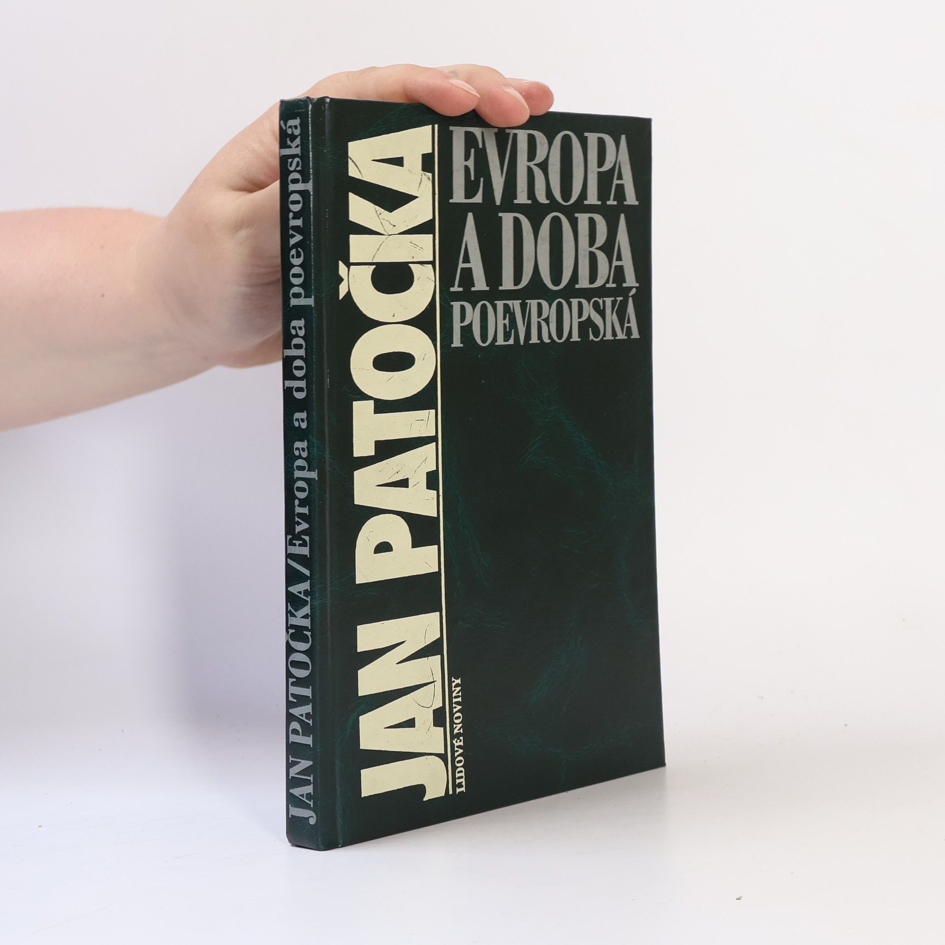 Jan Patočka Evropa a doba poevropská