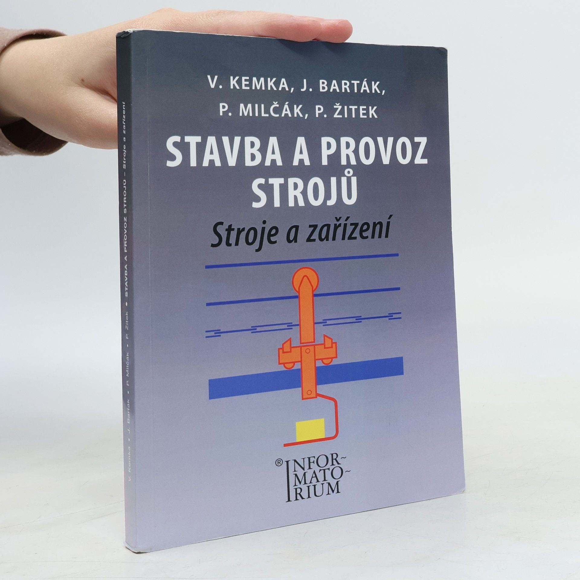 Vladislav Kemka Stavba a provoz strojů