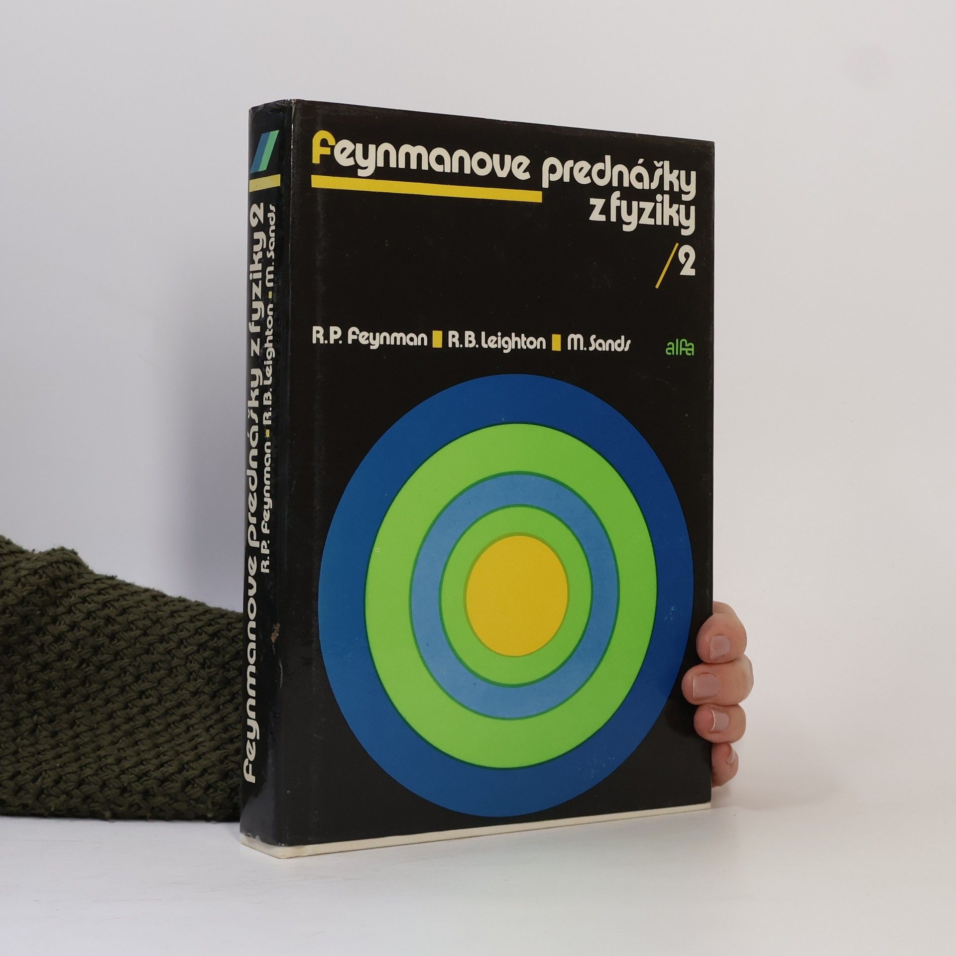 Robert Benjamin Leighton Feynmanove prednášky z fyziky 2