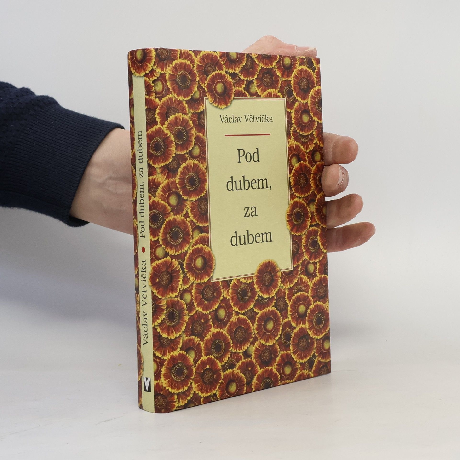 Václav Větvička Pod dubem, za dubem