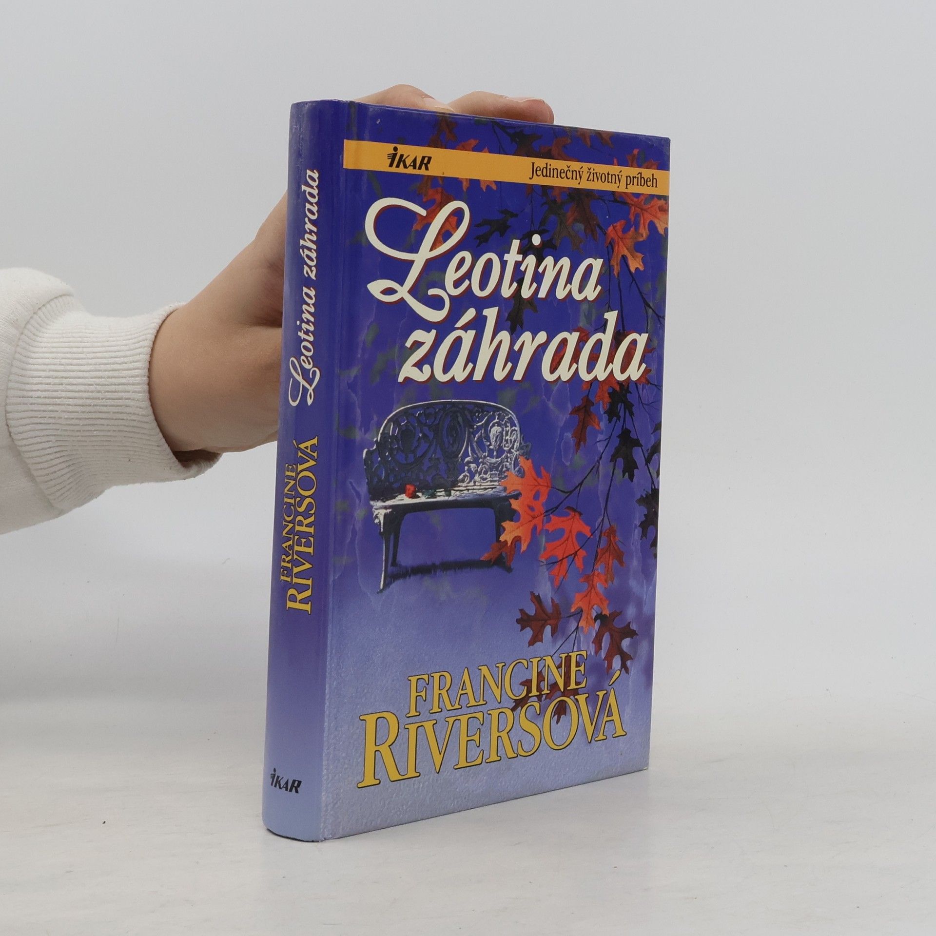 Francine Rivers Leotina záhrada