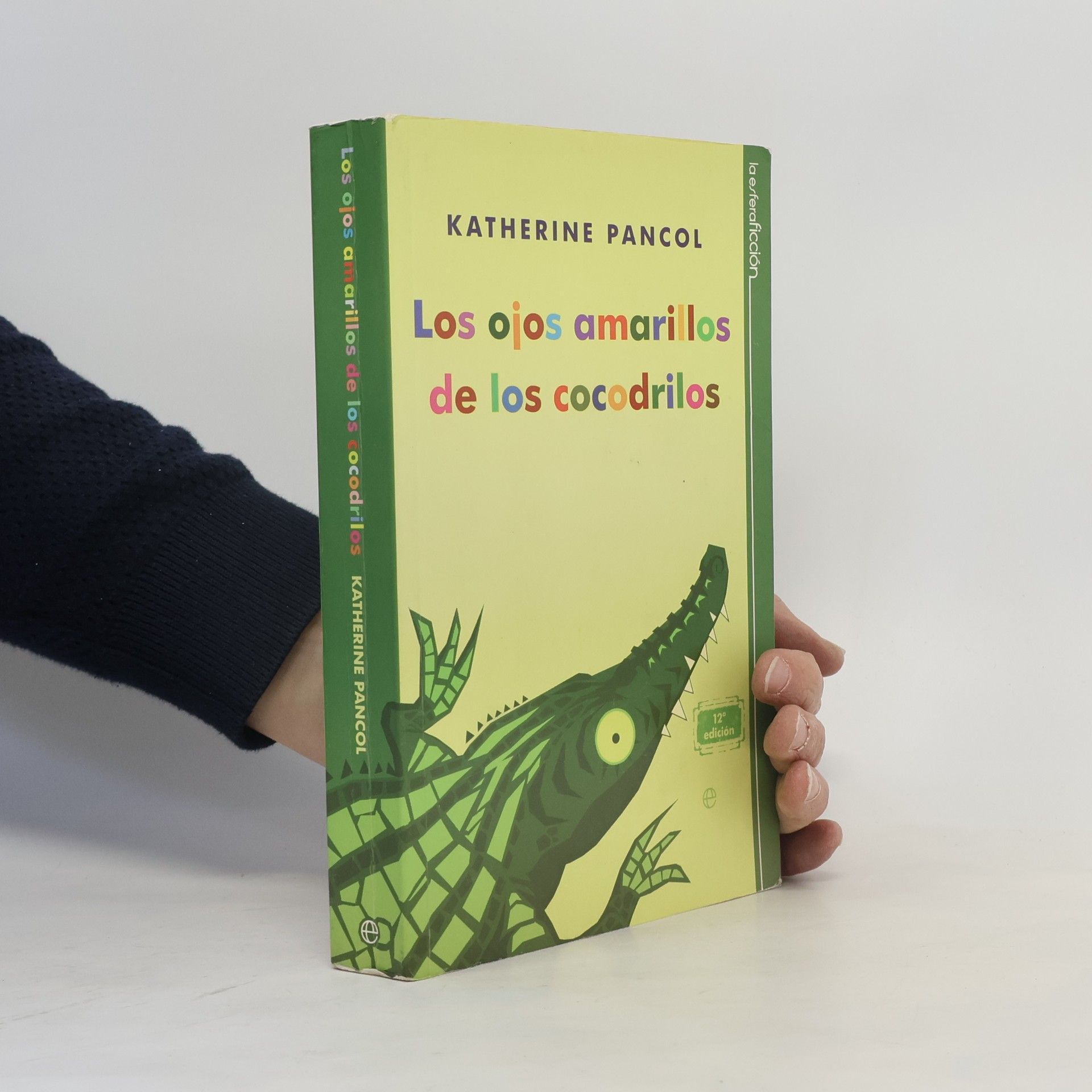 Katherine Pancol Los ojos amarillos de los cocodrilos