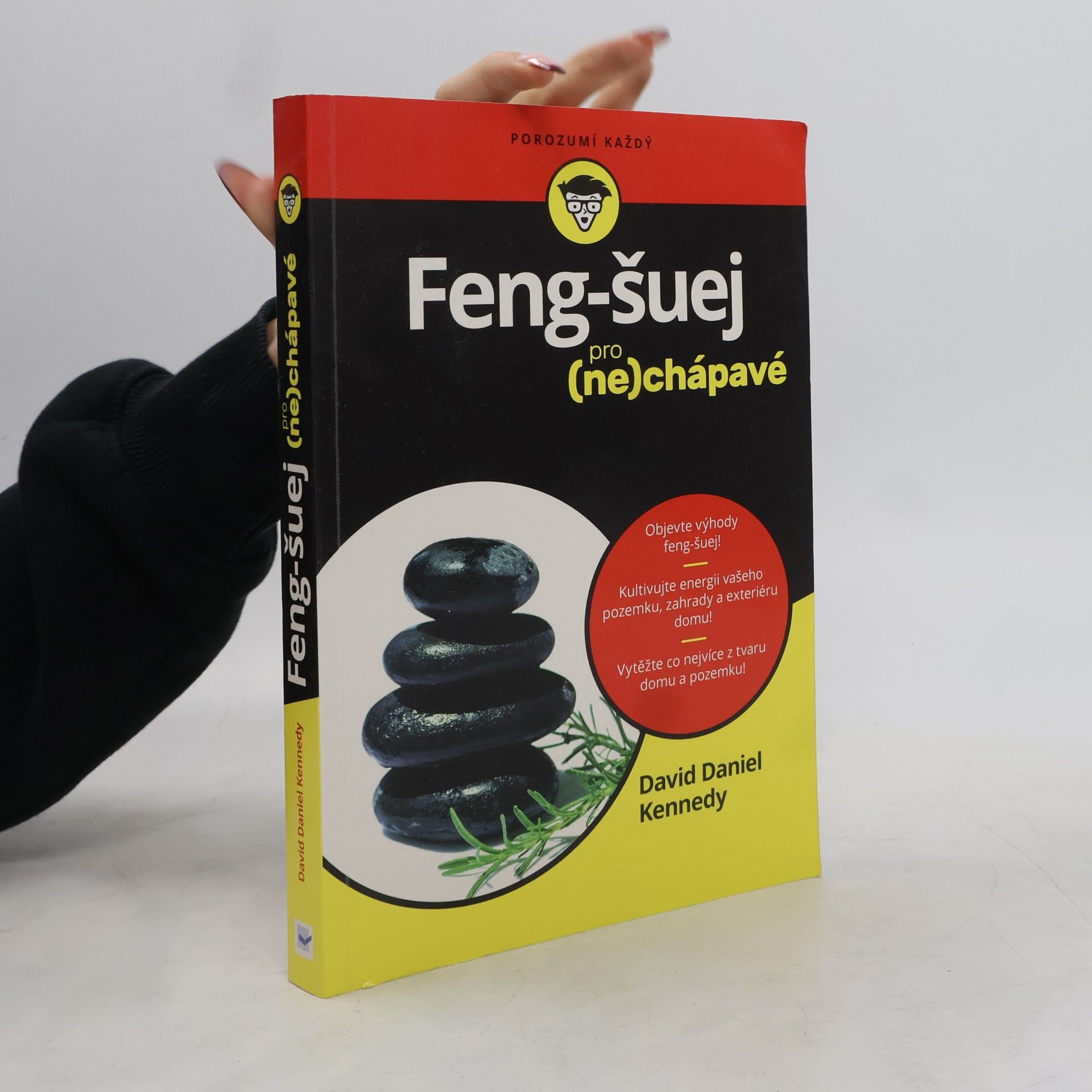 David Daniel Kennedy Feng-šuej pro (ne)chápavé