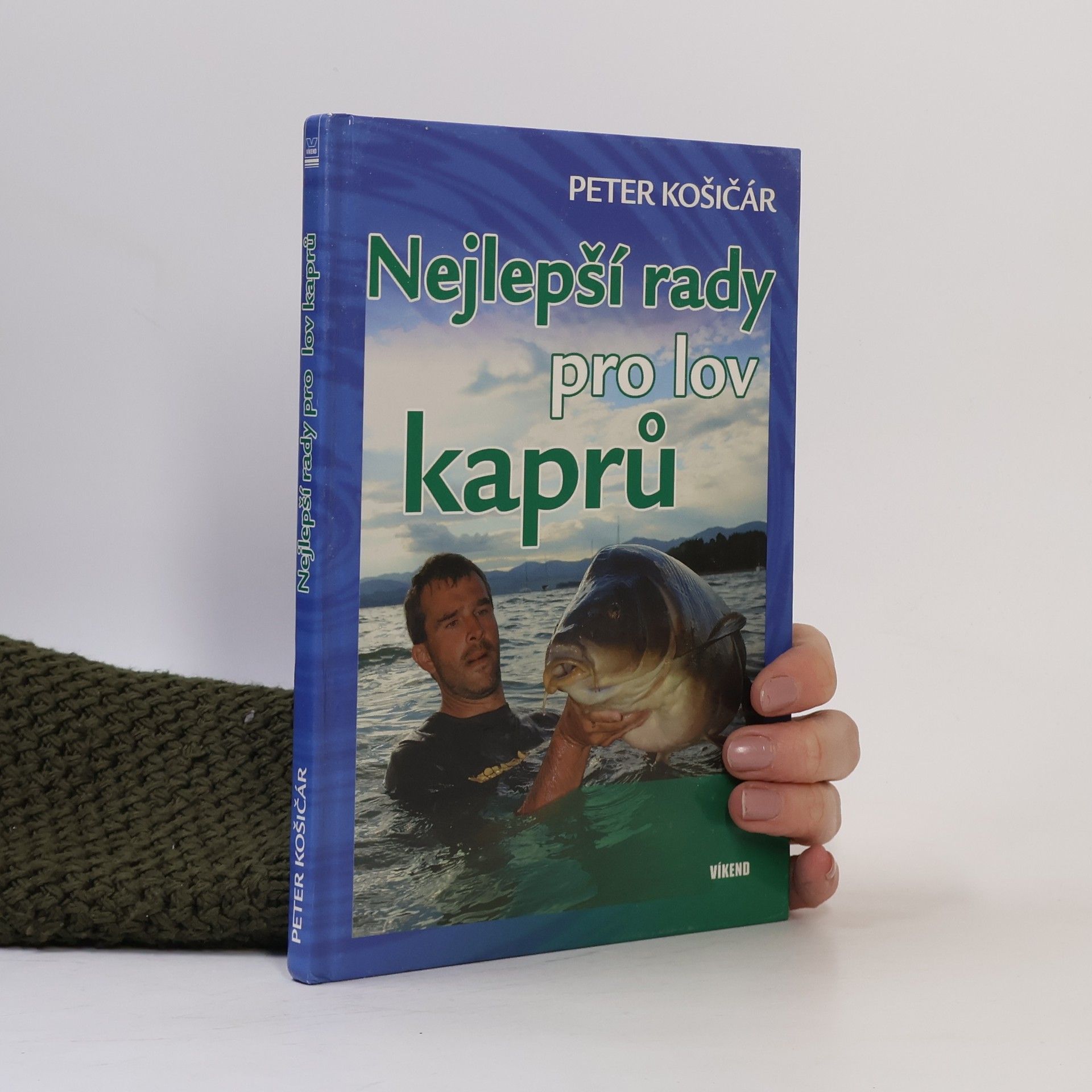 Petr Košičár Nejlepší rady pro lov kaprů