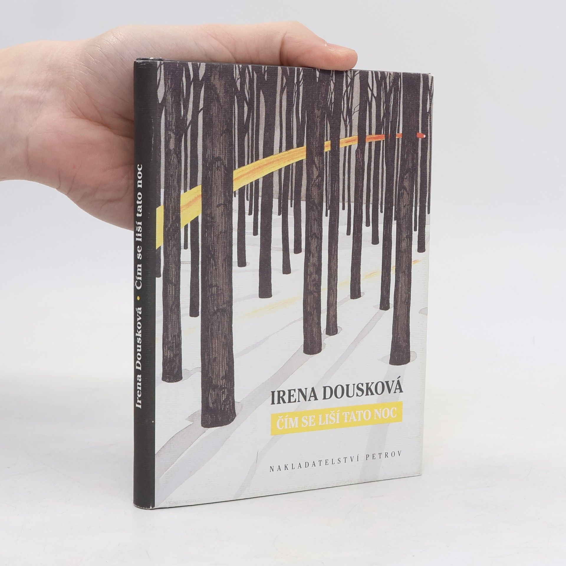 Irena Dousková Čím se liší tato noc