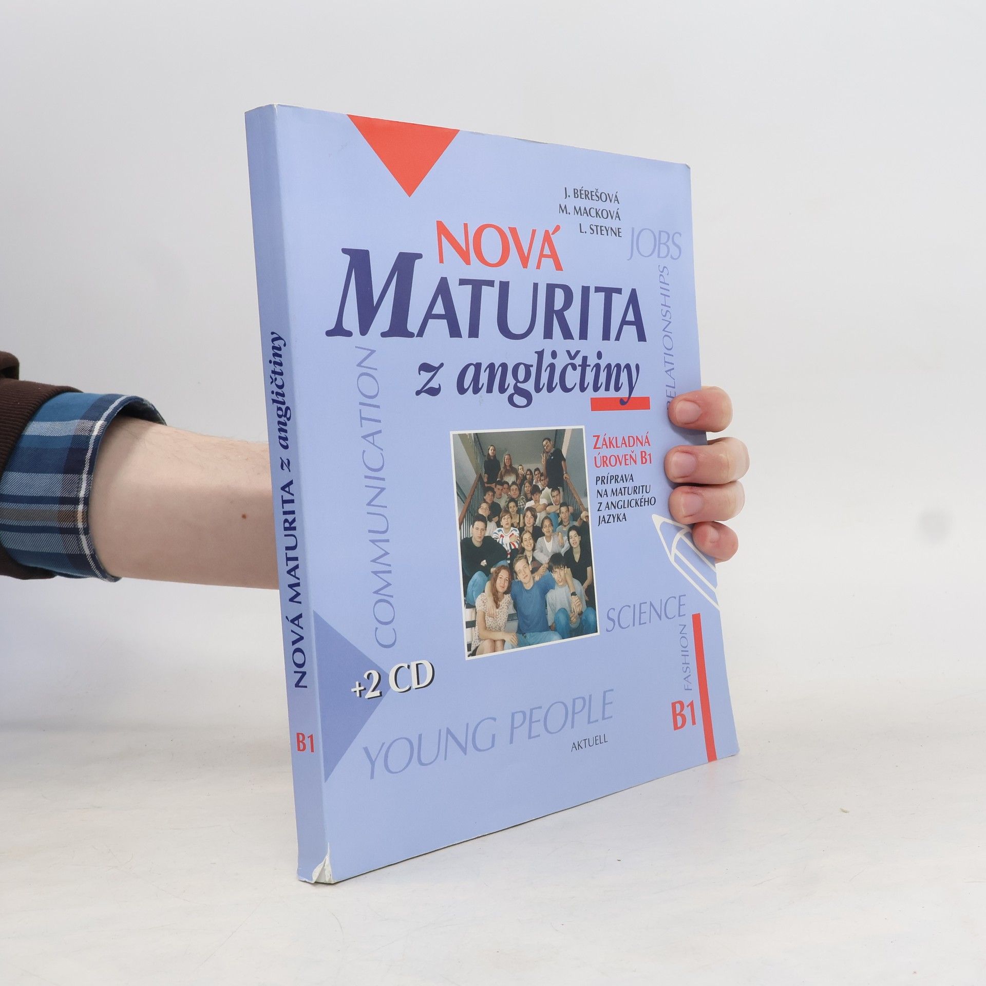 Lynda Steyne Nová maturita z angličtiny. Základná úroveň B1.