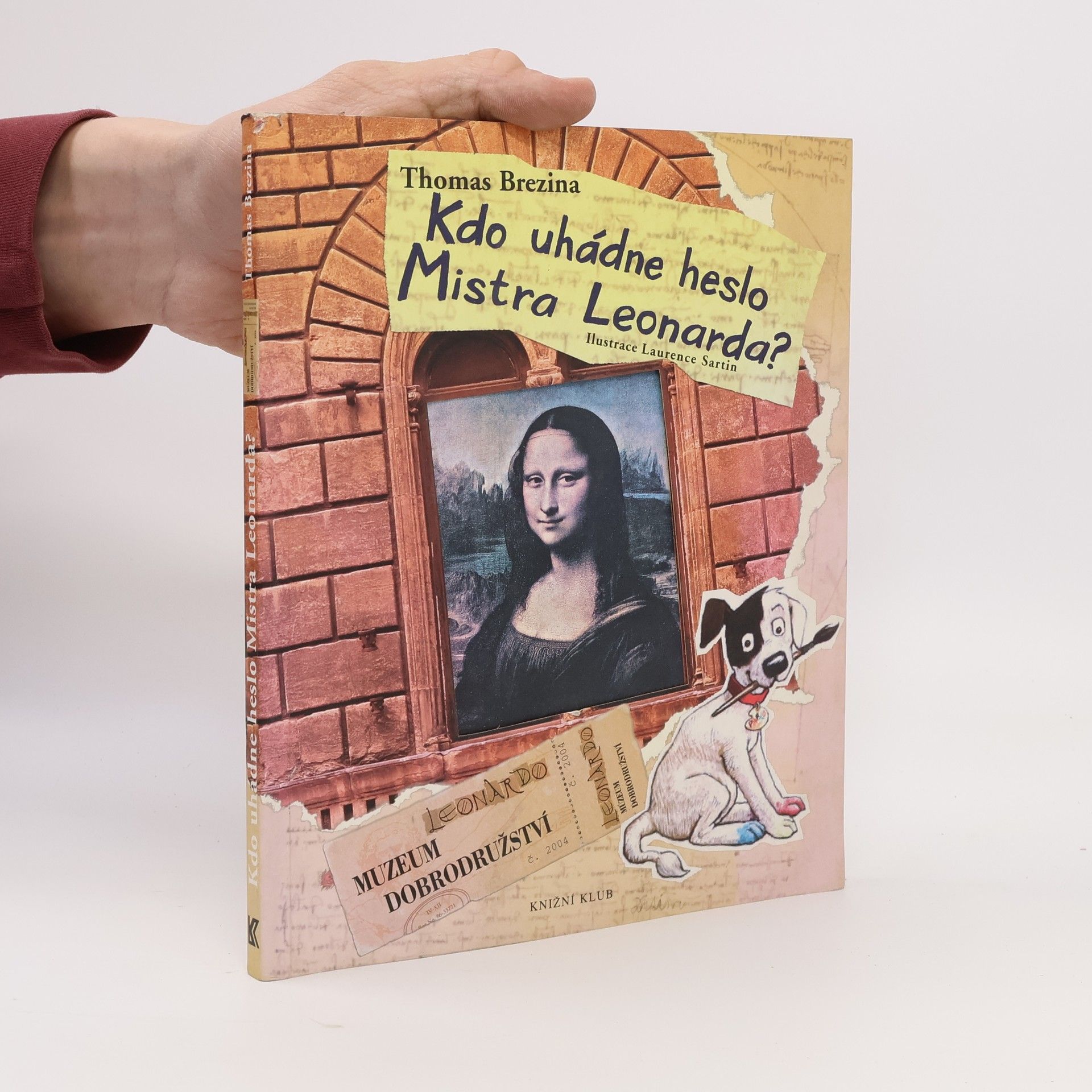 Thomas Brezina Kdo uhádne heslo Mistra Leonarda?