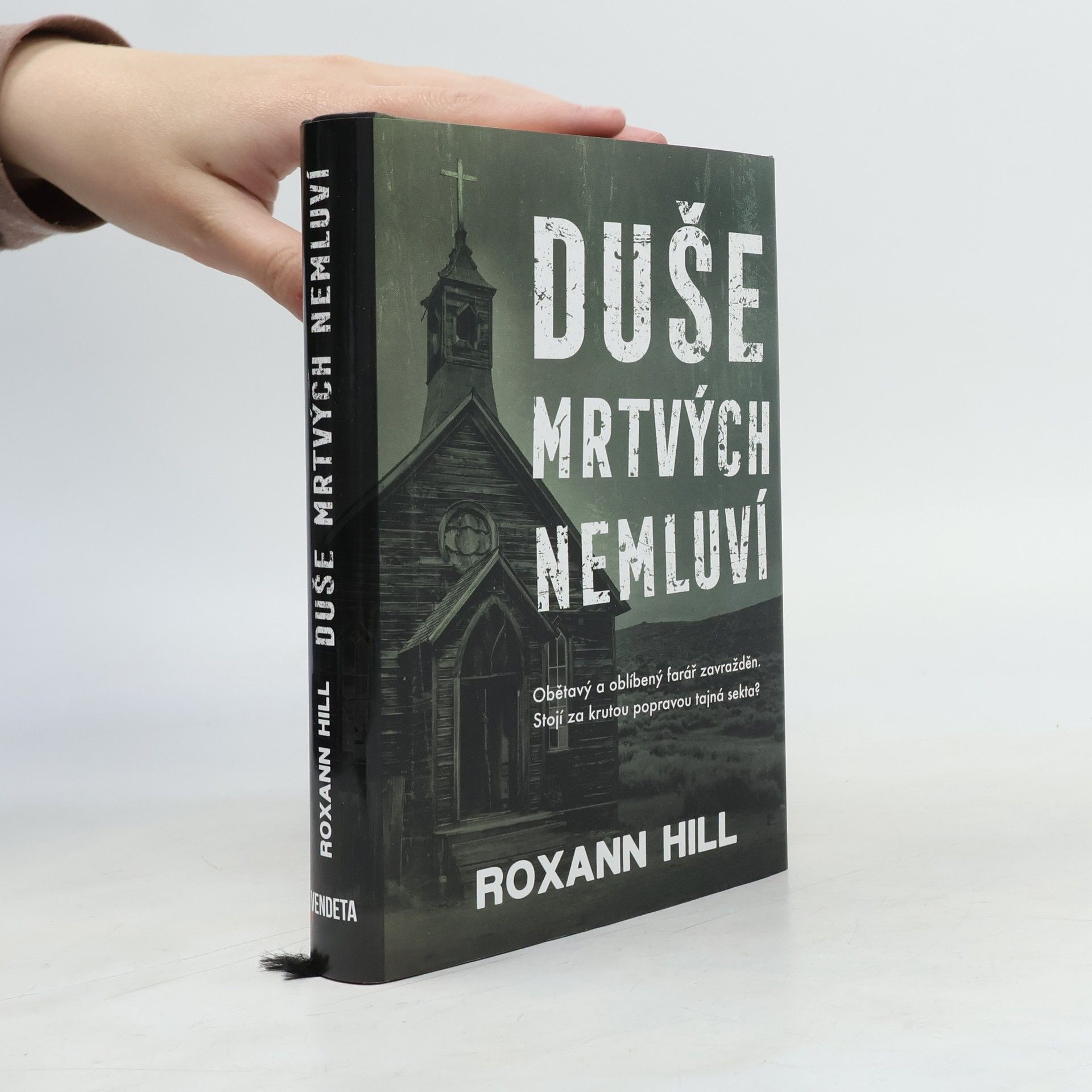 Roxann Hill Duše mrtvých nemluví