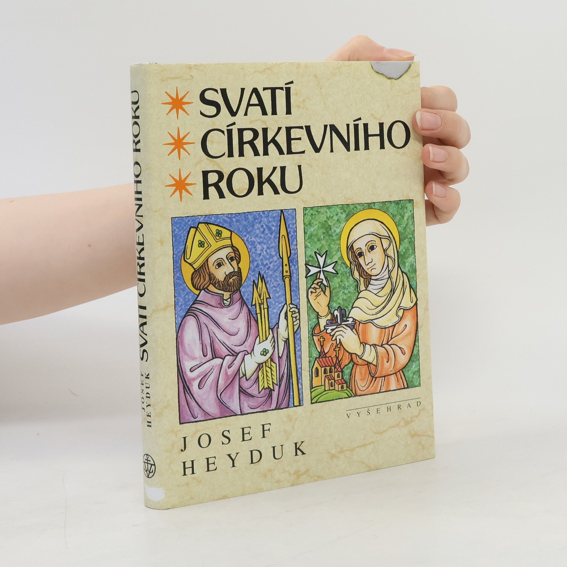 Josef Heyduk Svatí církevního roku