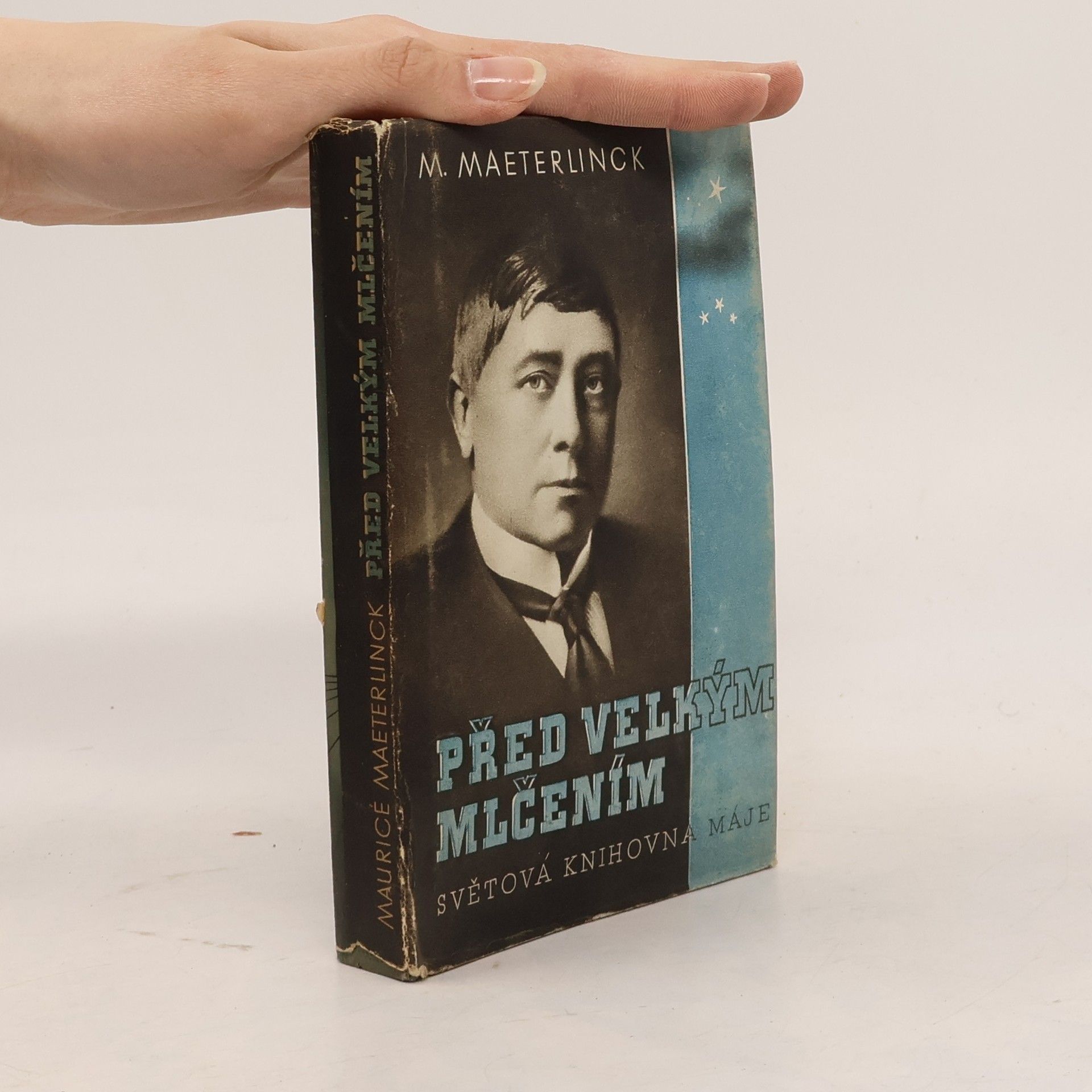 Maurice Maeterlinck Před velkým mlčením